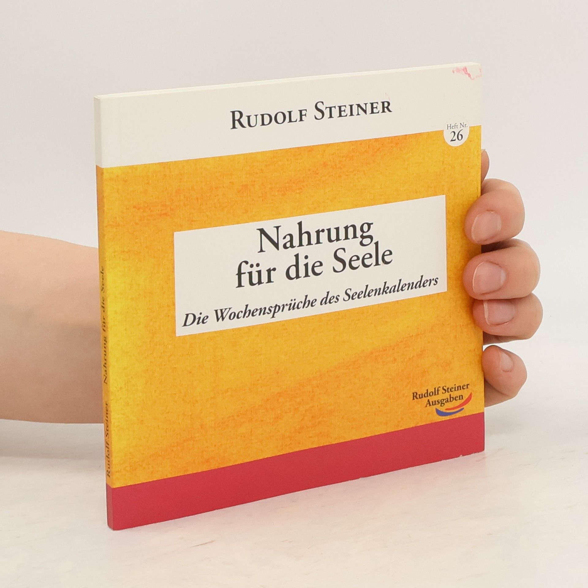 Rudolf Steiner Nahrung für die Seele