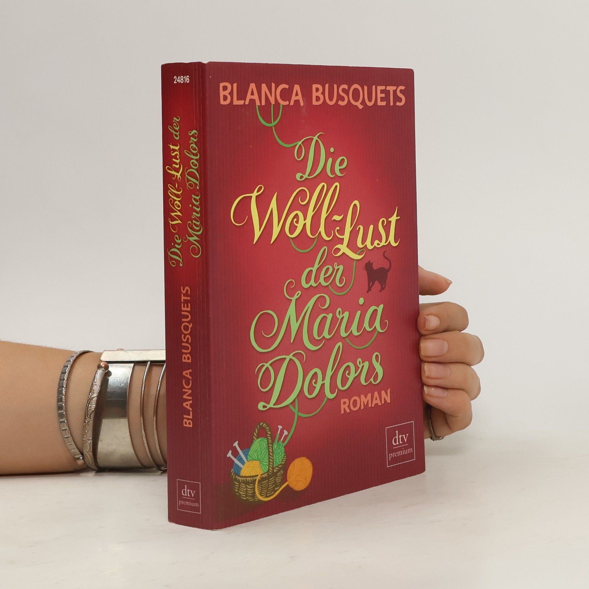 Blanca Busquets Die Woll-Lust der Maria Dolors