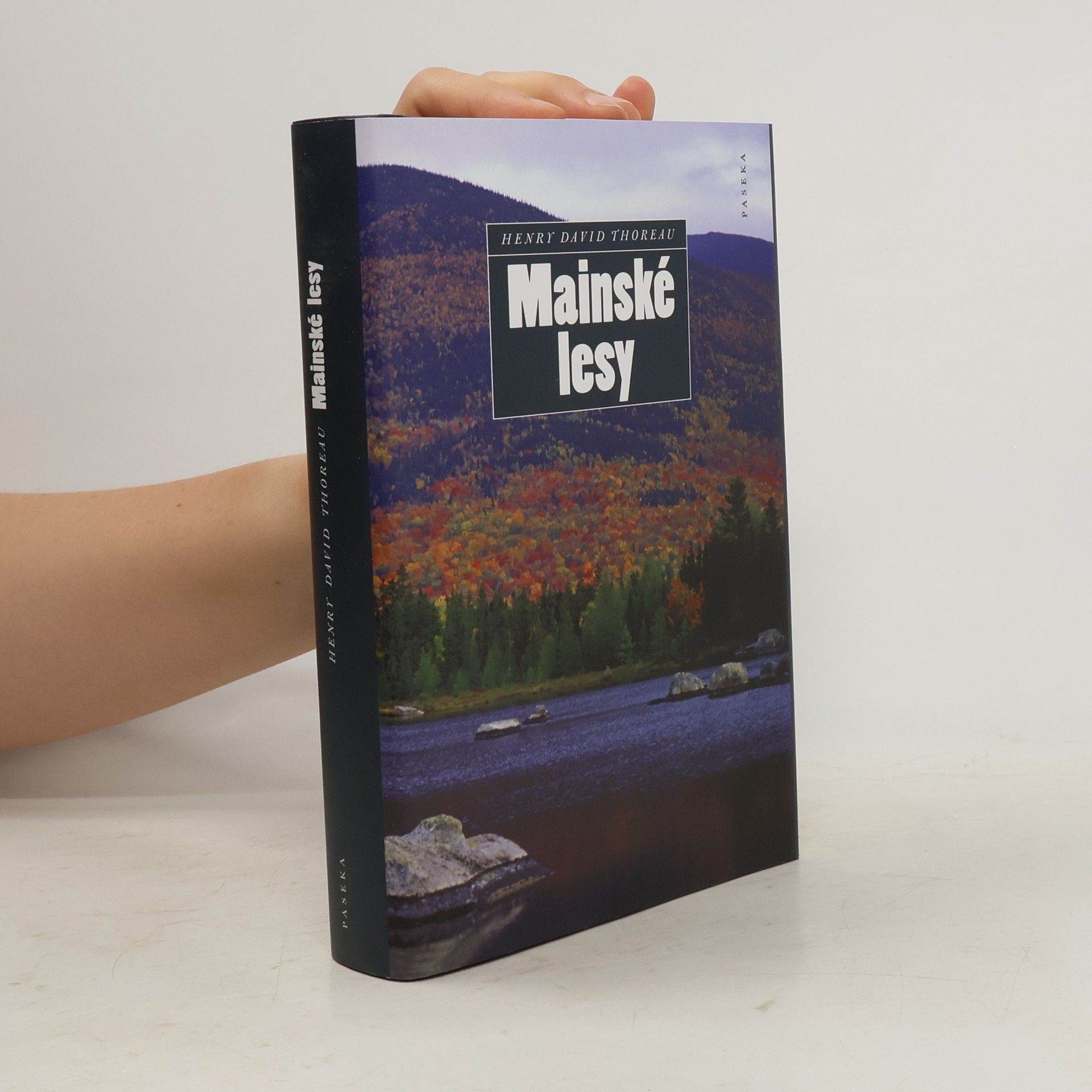 Henry David Thoreau Mainské lesy
