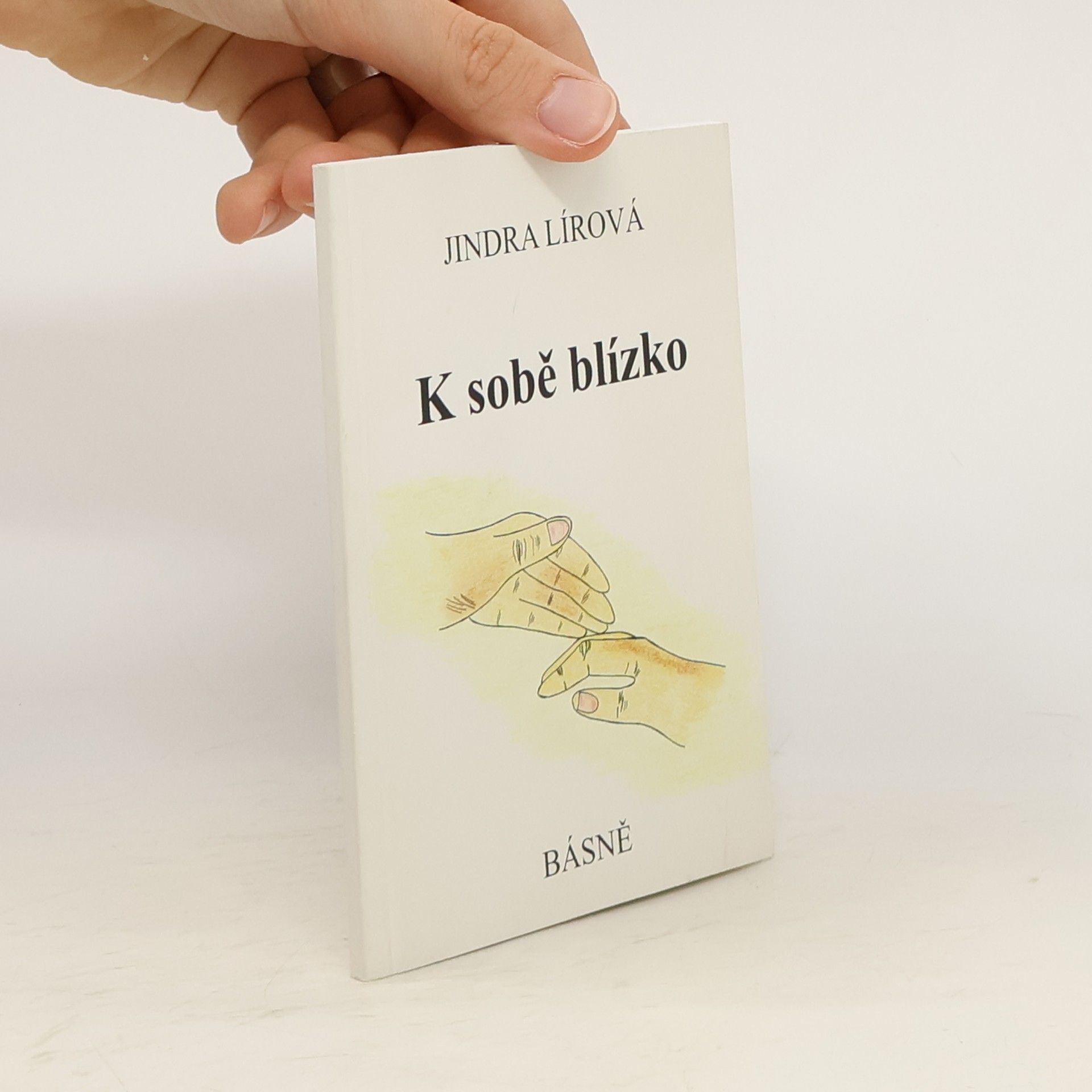 Jindra Lírová K sobě blízko