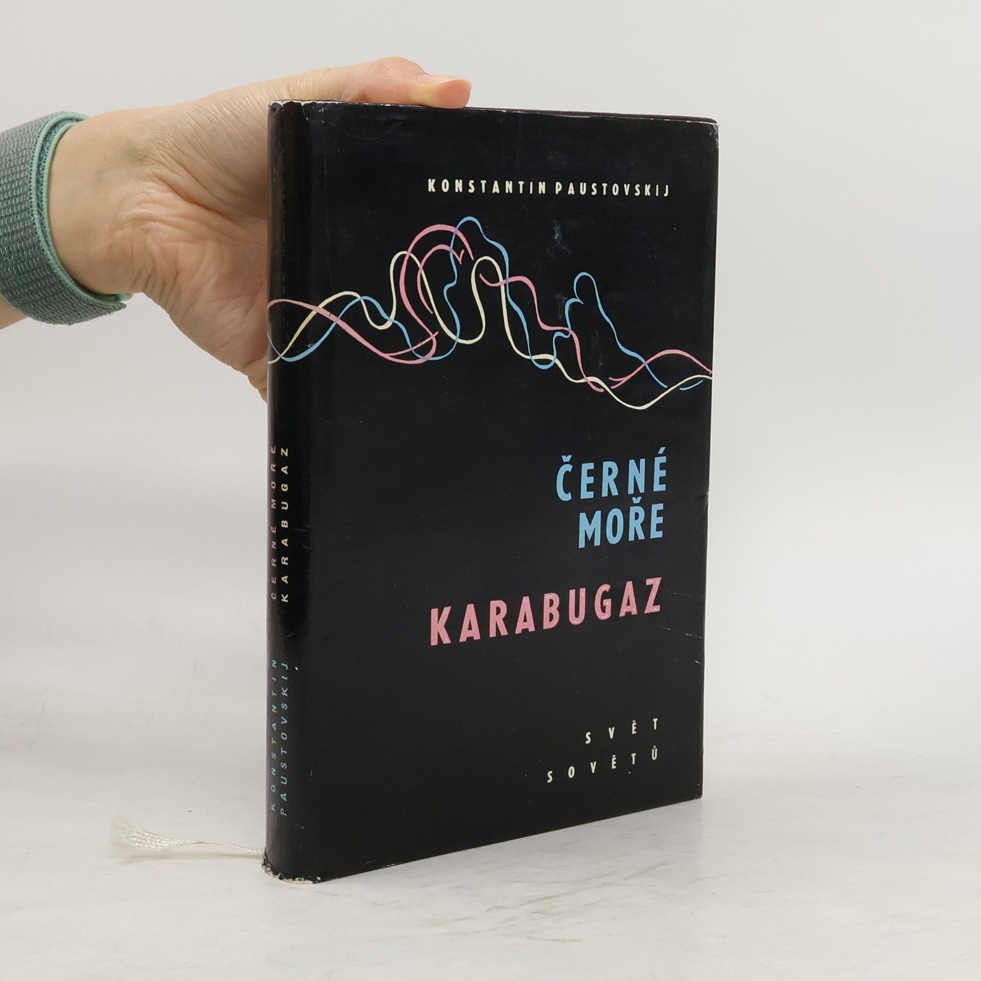 Konstantin Georgievič Paustovskij Černé moře. Karabugaz (2 díla v 1 svazku)