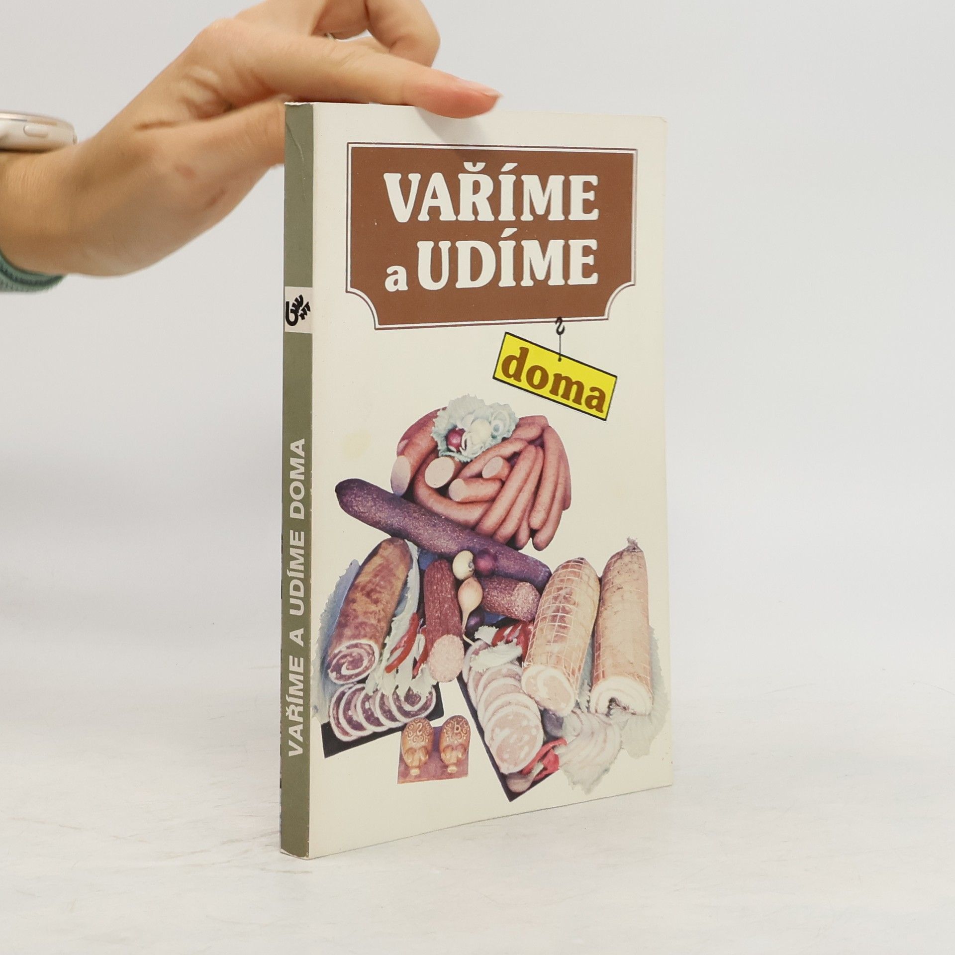 Ladislav Steinhauser Vaříme a udíme doma