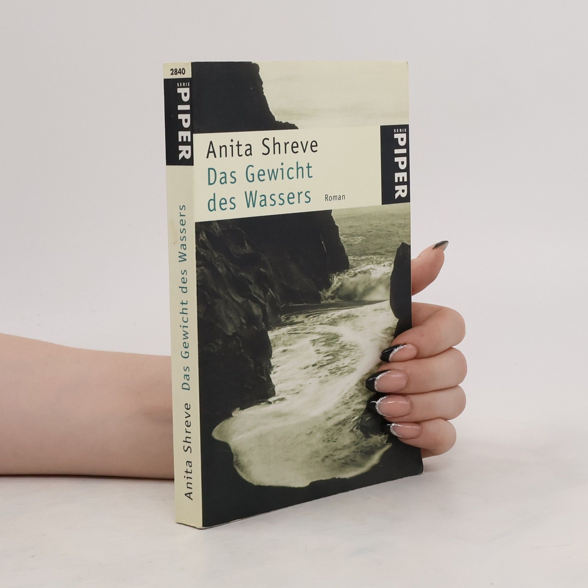 Anita Shreve Das Gewicht des Wassers