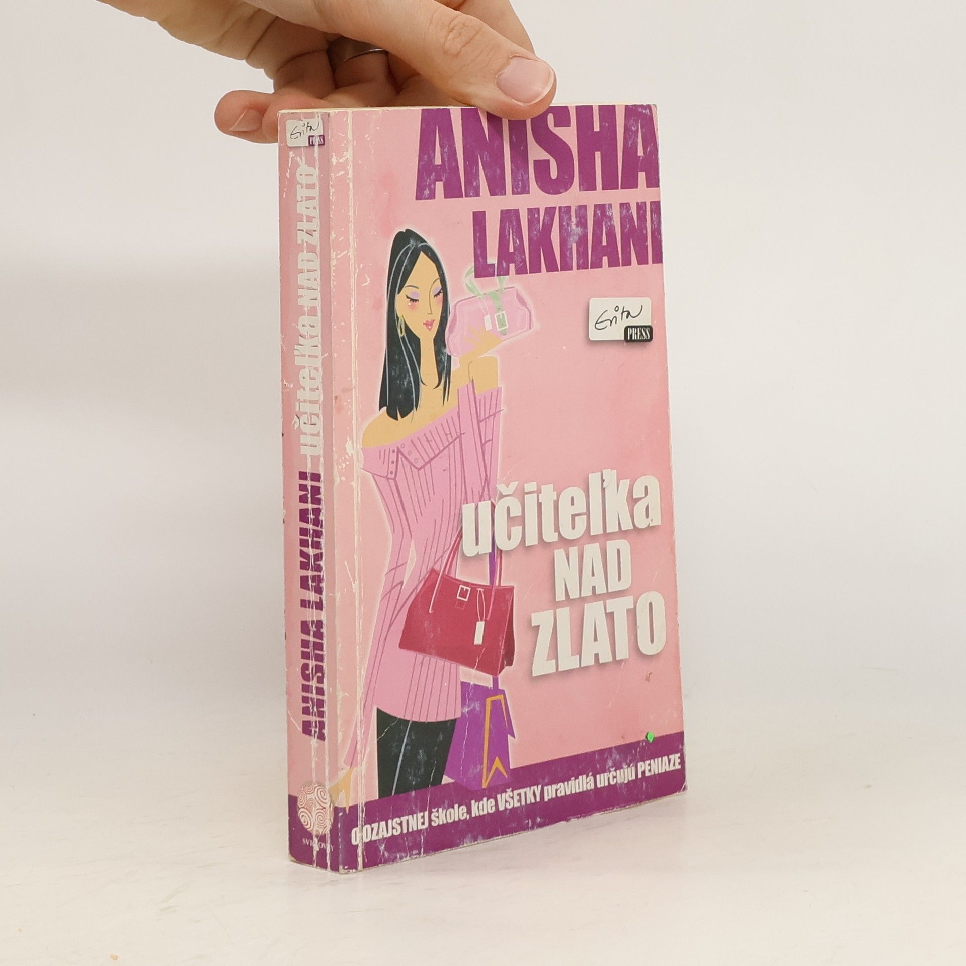 Anisha Lakhani Učiteľka nad zlato