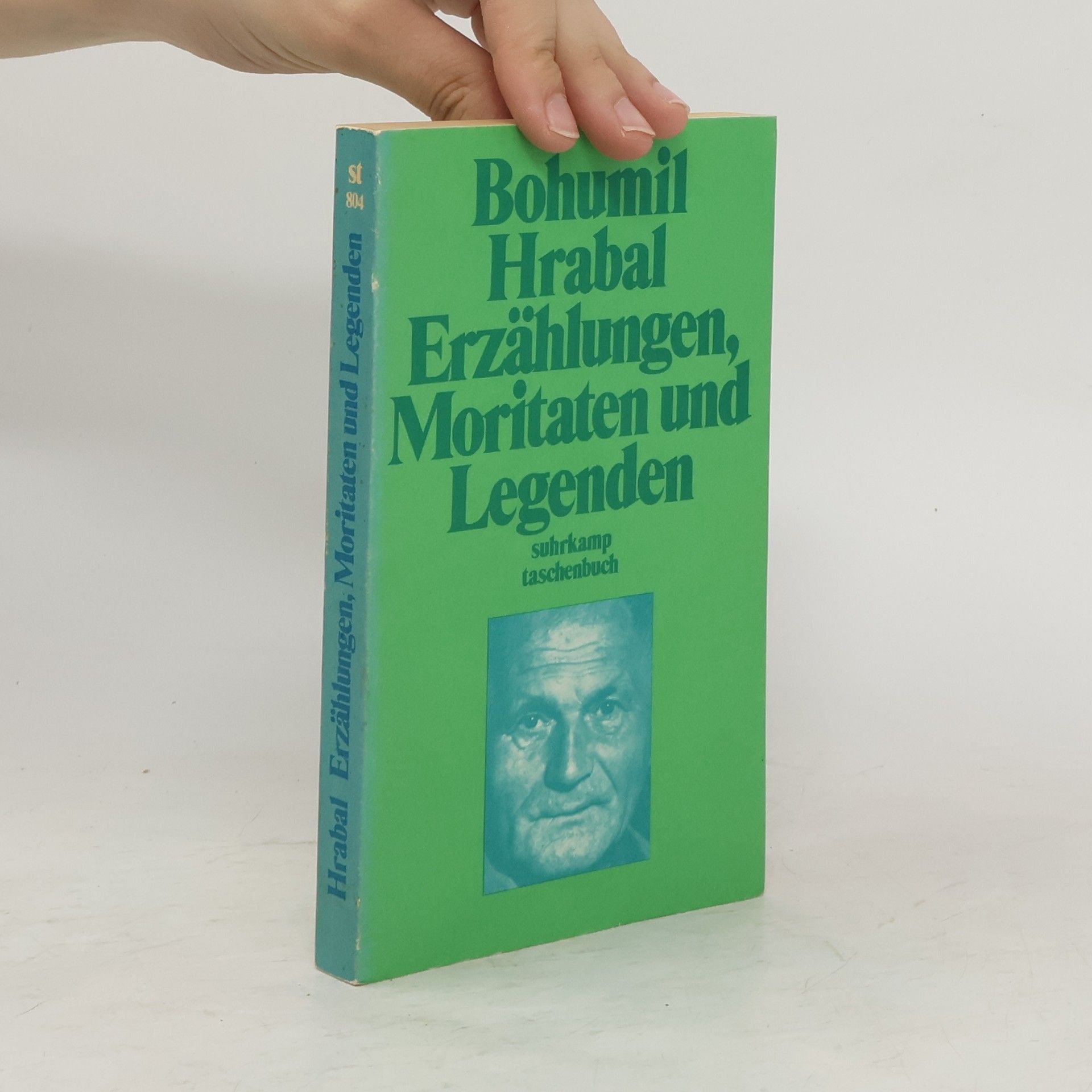Bohumil Hrabal Erzählungen, Moritaten und Legenden.