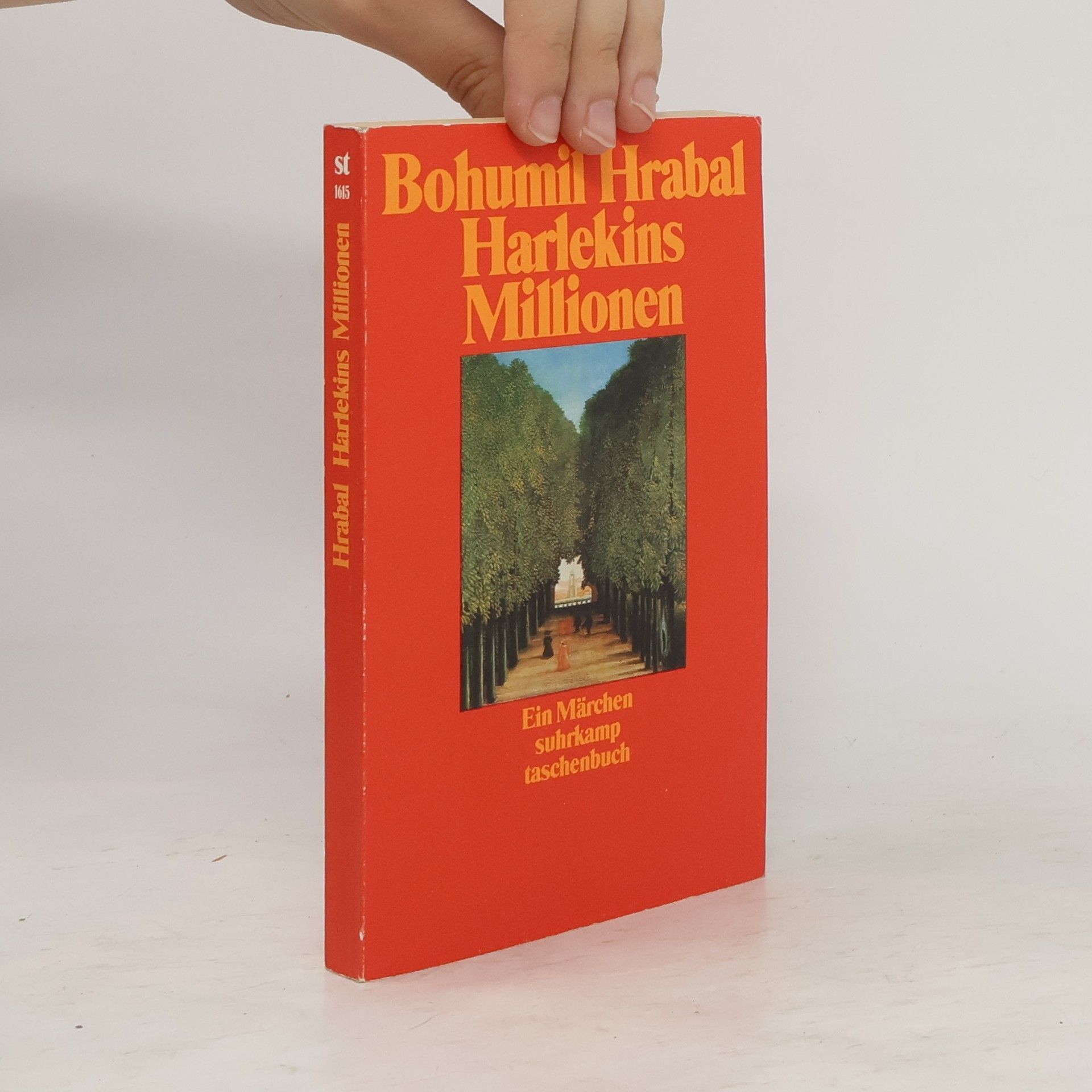 Bohumil Hrabal Harlekins Millionen : Ein Märchen