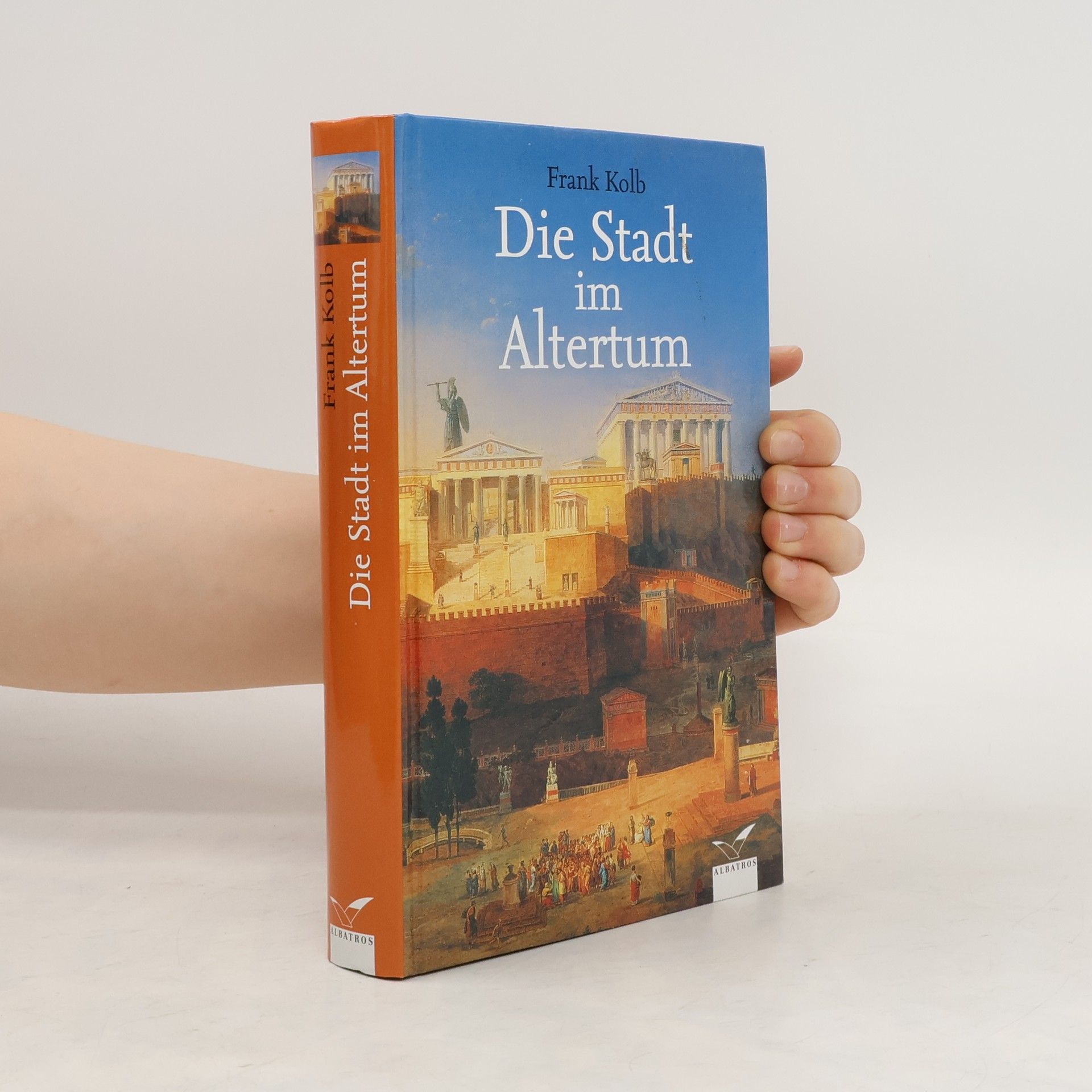 Frank Kolb Die Stadt im Altertum