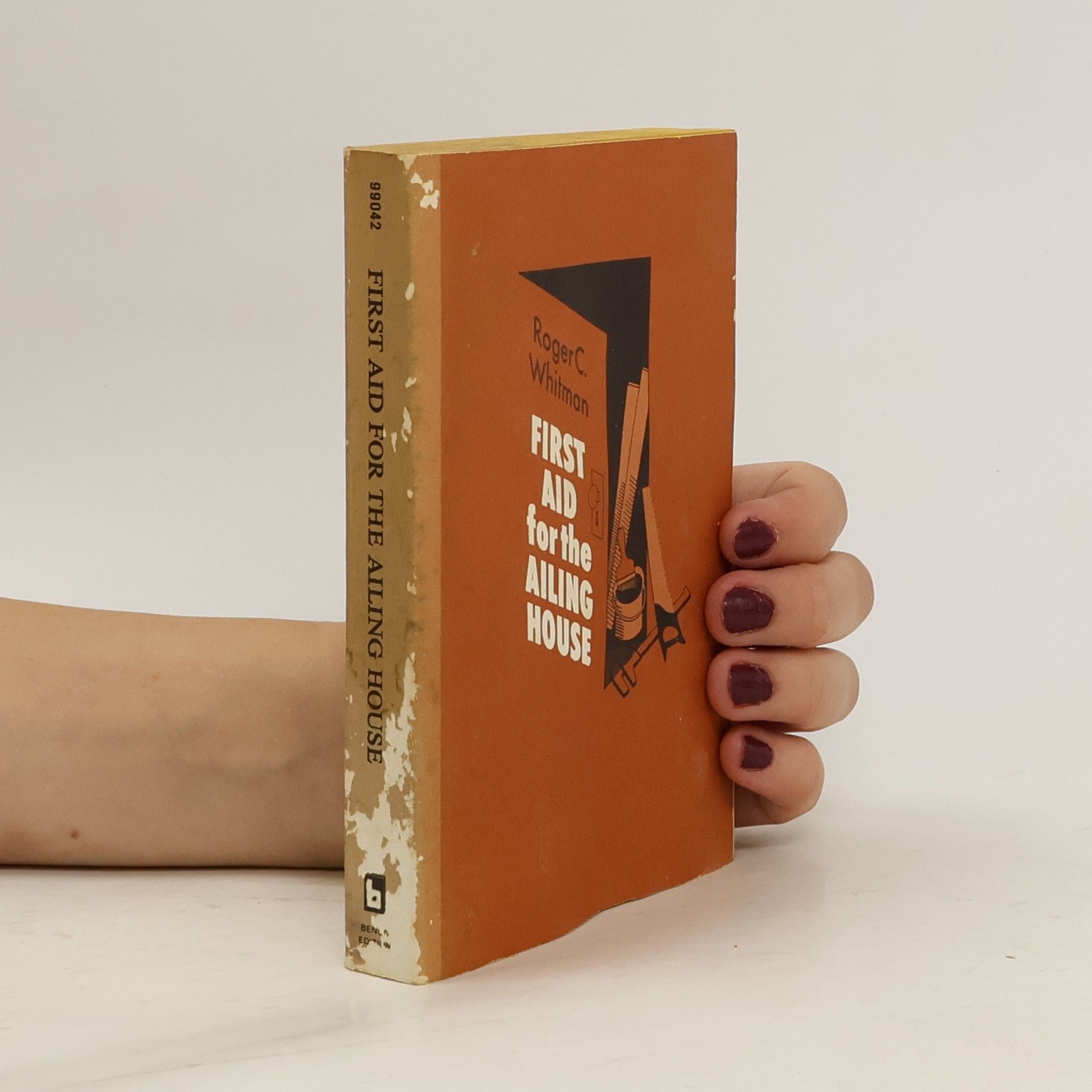 Roger Bradbury Whitman First Aid for the Ailing House