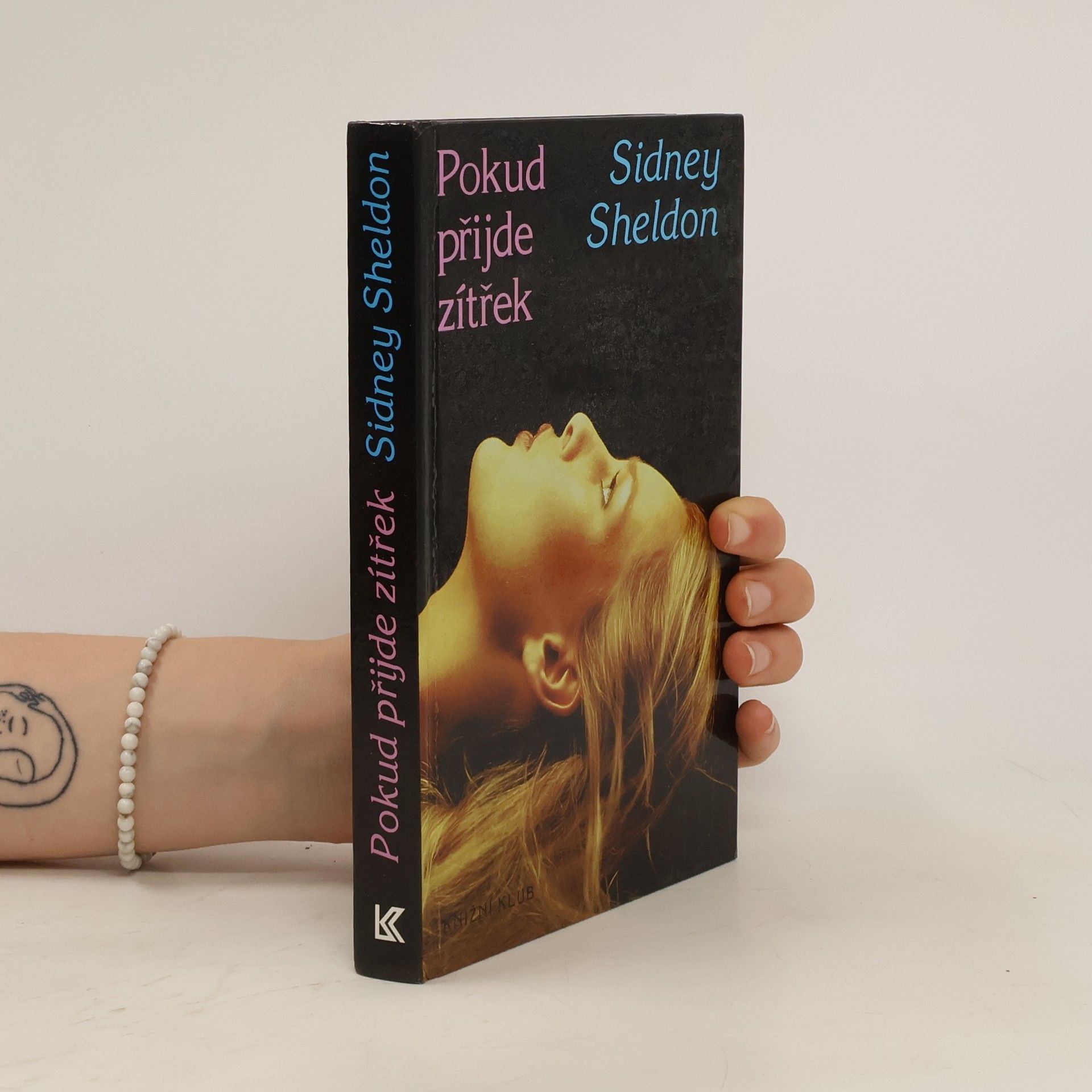 Sidney Sheldon Pokud přijde zítřek