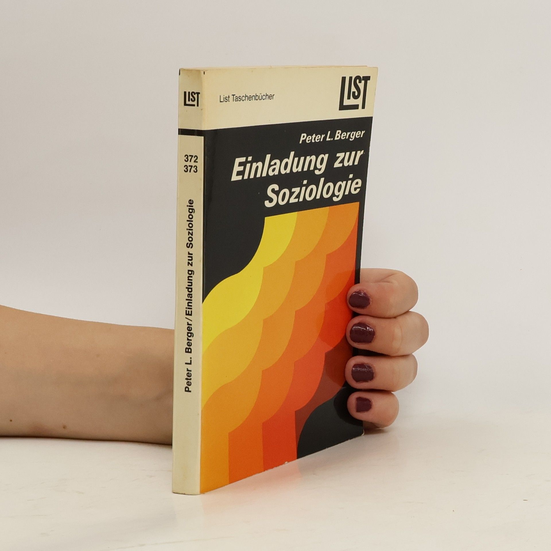 Peter L. Berger Einladung zur Soziologie
