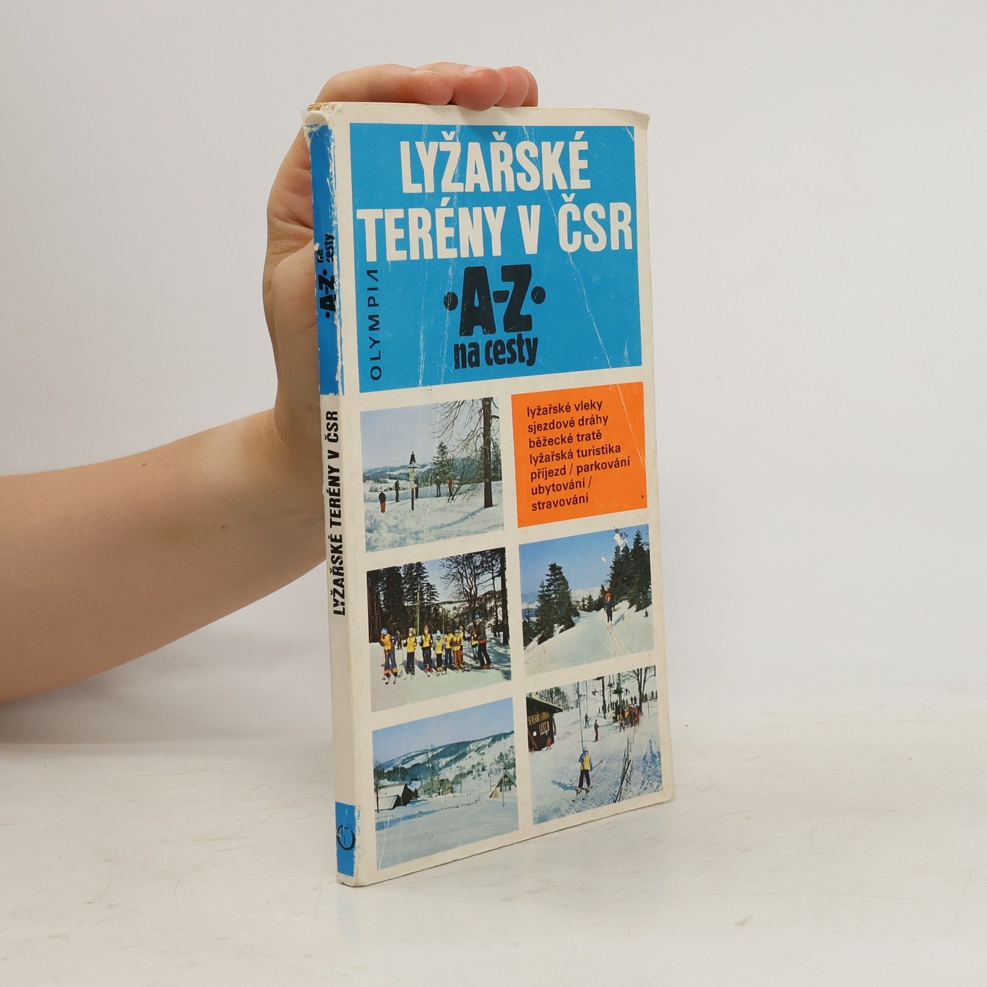 kolektiv Lyžařské terény v ČSR. A-Z na cesty