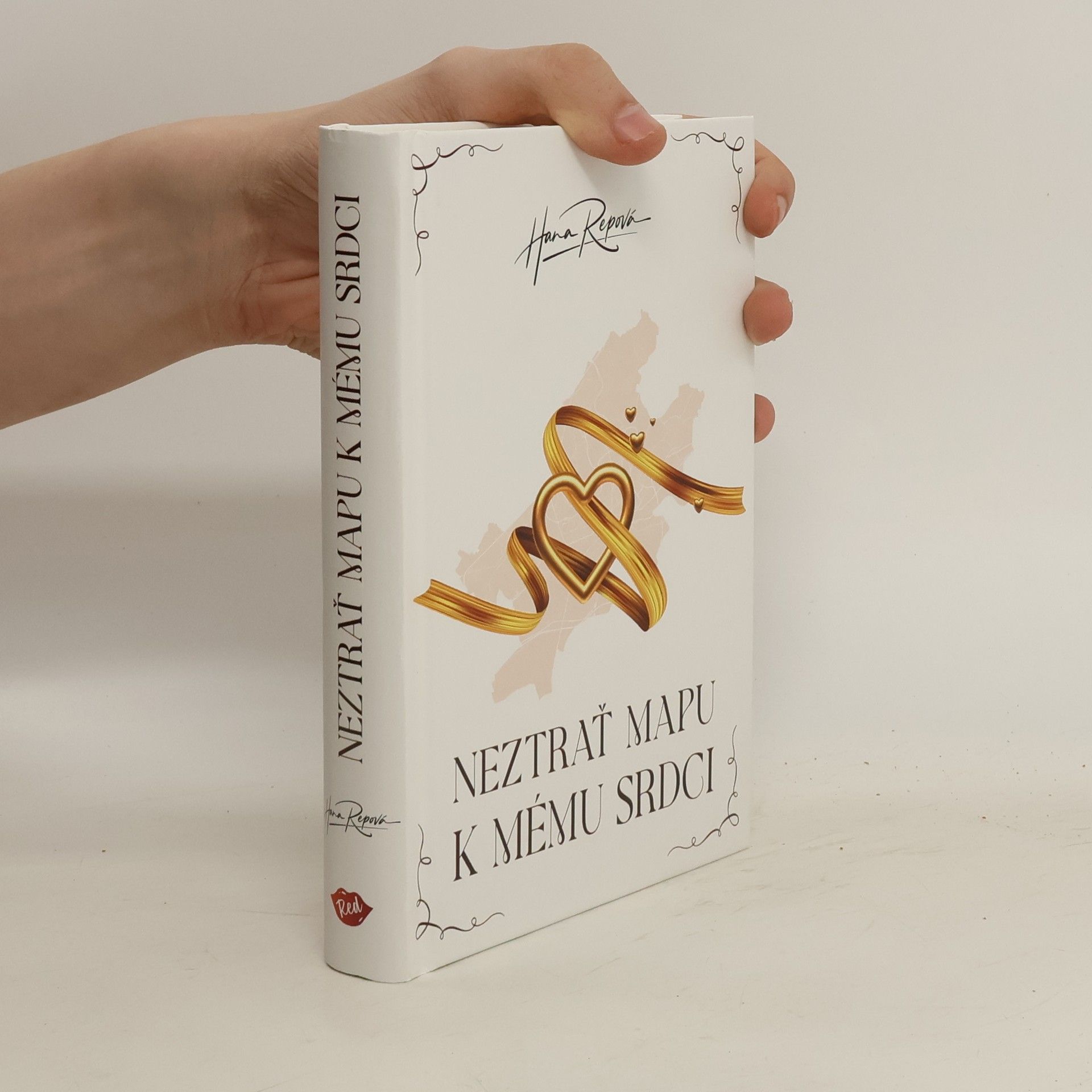Hana Repová Neztrať mapu k mému srdci
