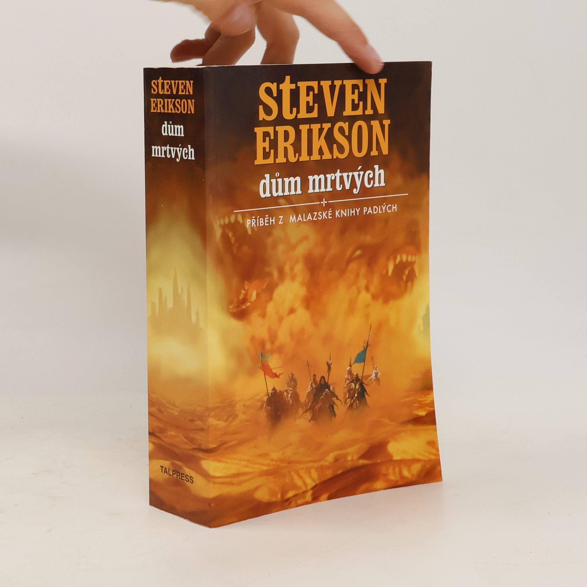 Steven Erikson Dům mrtvých