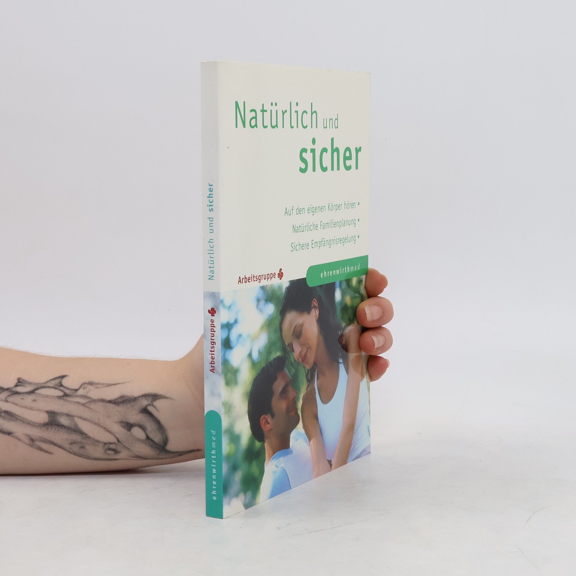 Autorenkollektiv Natürlich und sicher