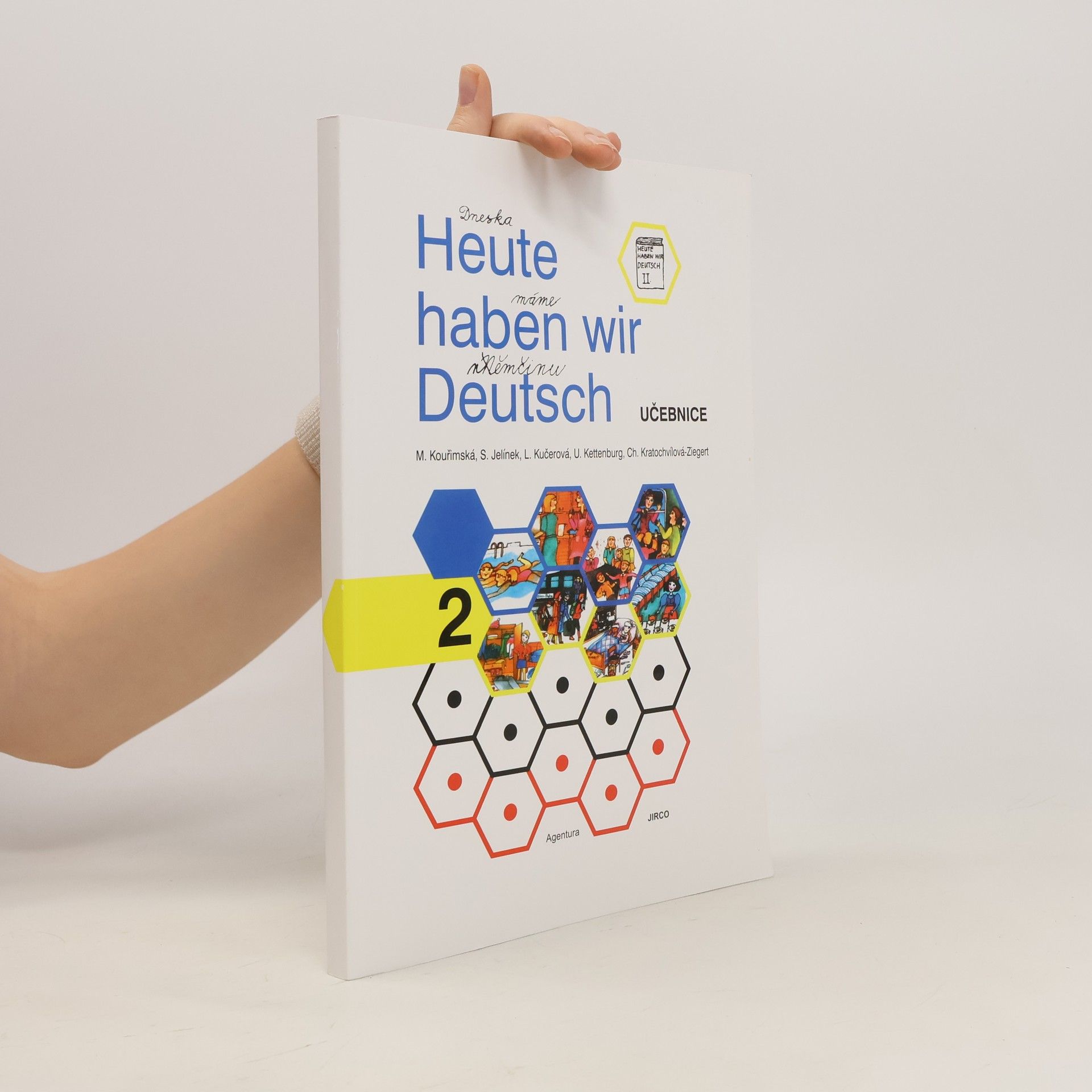 Milada Kouřimská Heute haben wir Deutsch 2