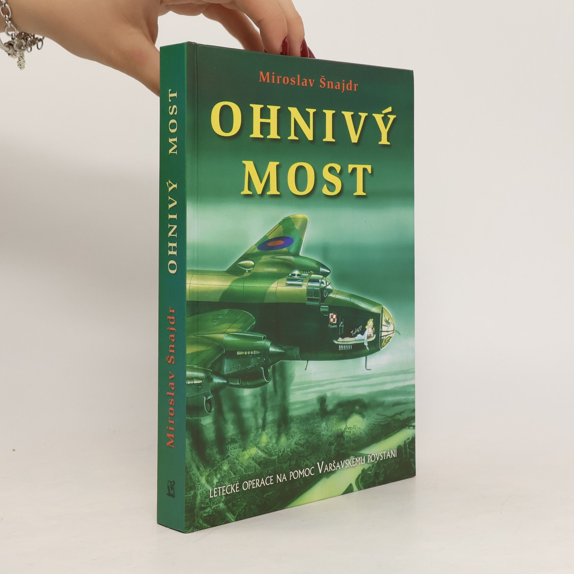Miroslav Šnajdr Ohnivý most