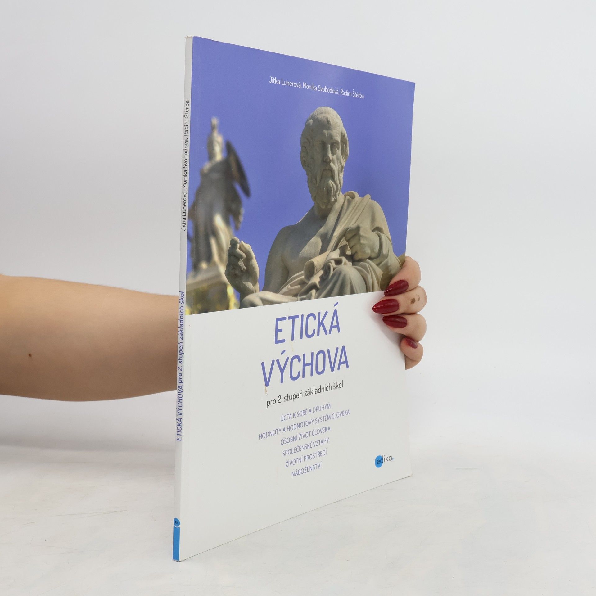 Jitka Lunerová Etická výchova pro 2. stupeň ZŠ
