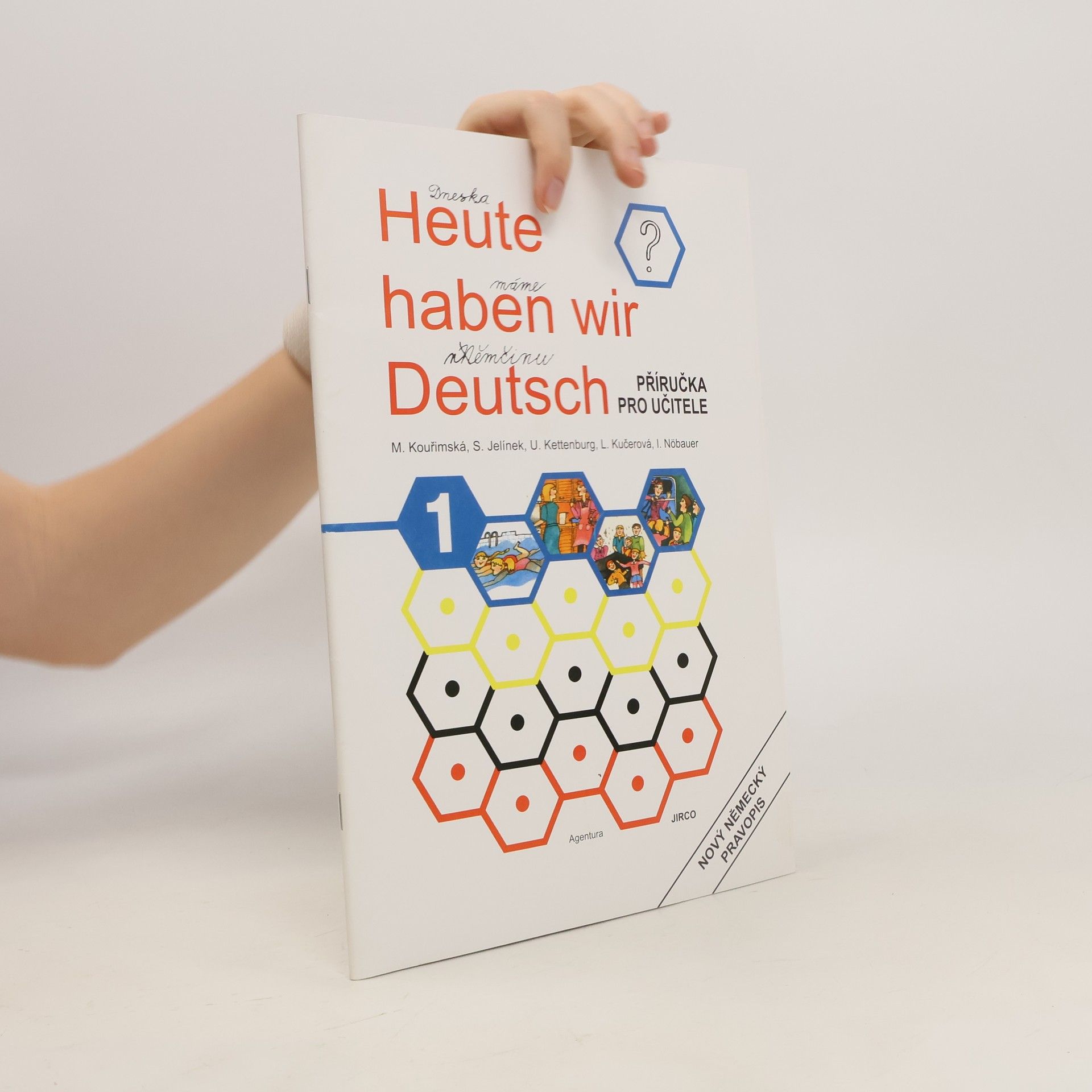 Autorenkollektiv Heute haben wir Deutsch 1