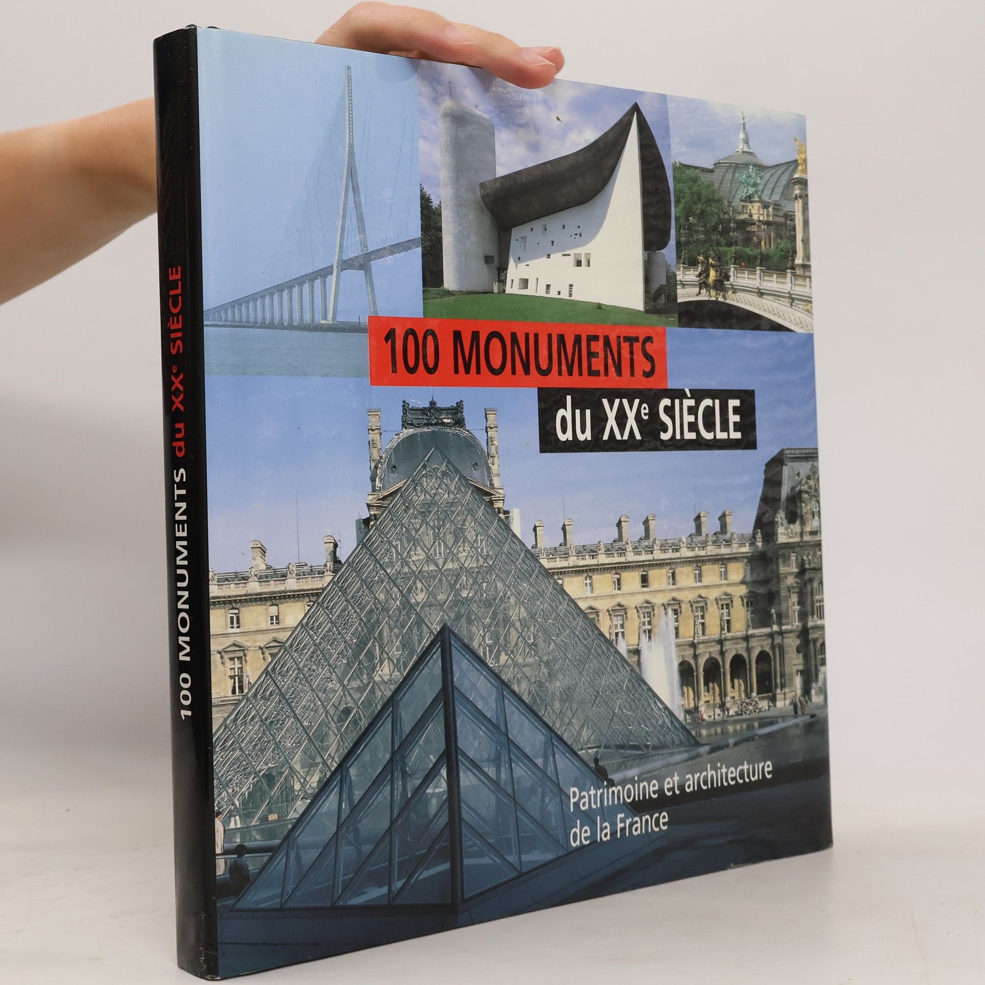 Bertrand Lemoine 100 monuments du XXe siècle