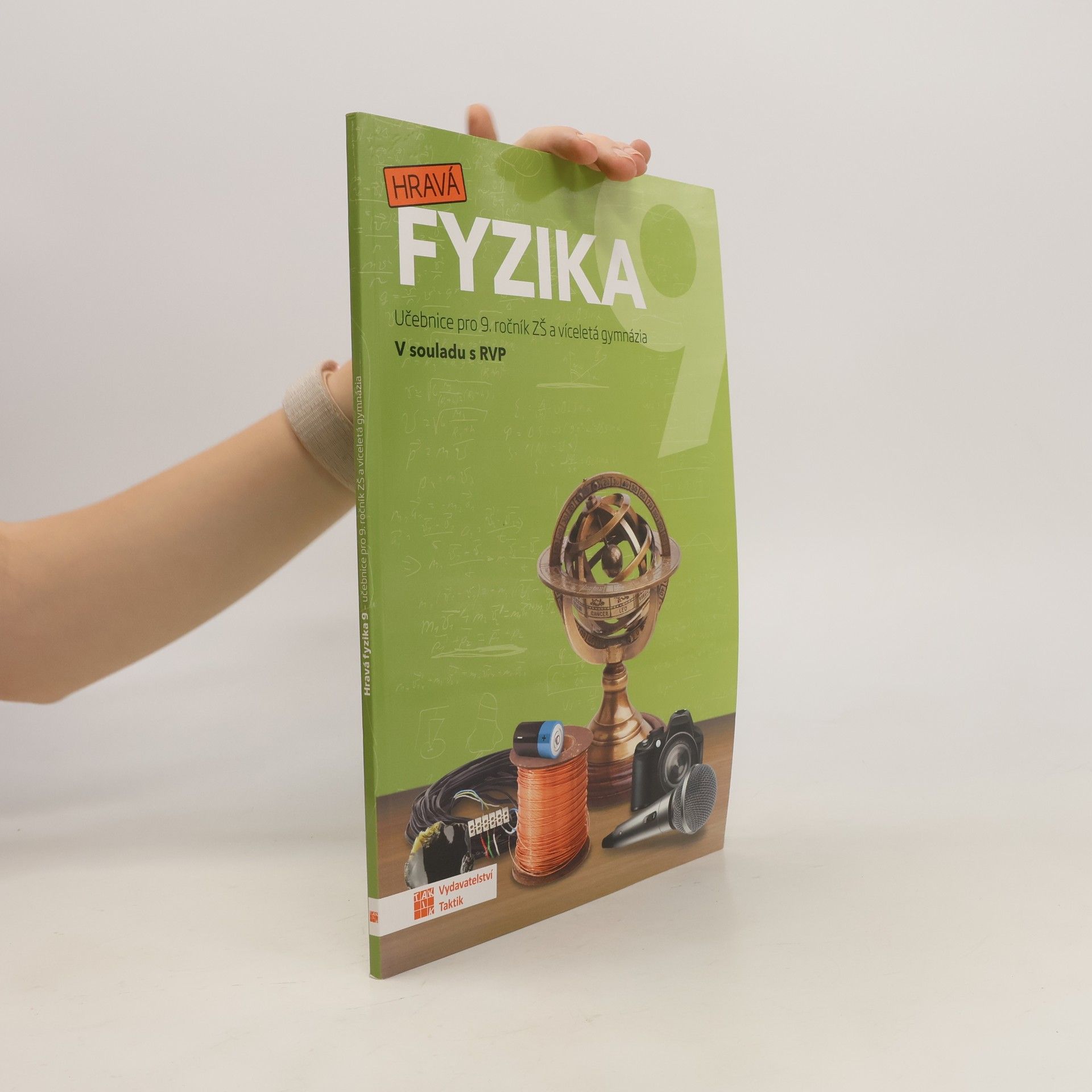 Pavla Enevová Hravá fyzika 9. Učebnice pro 9. ročník ZŠ a víceletá gymnázia
