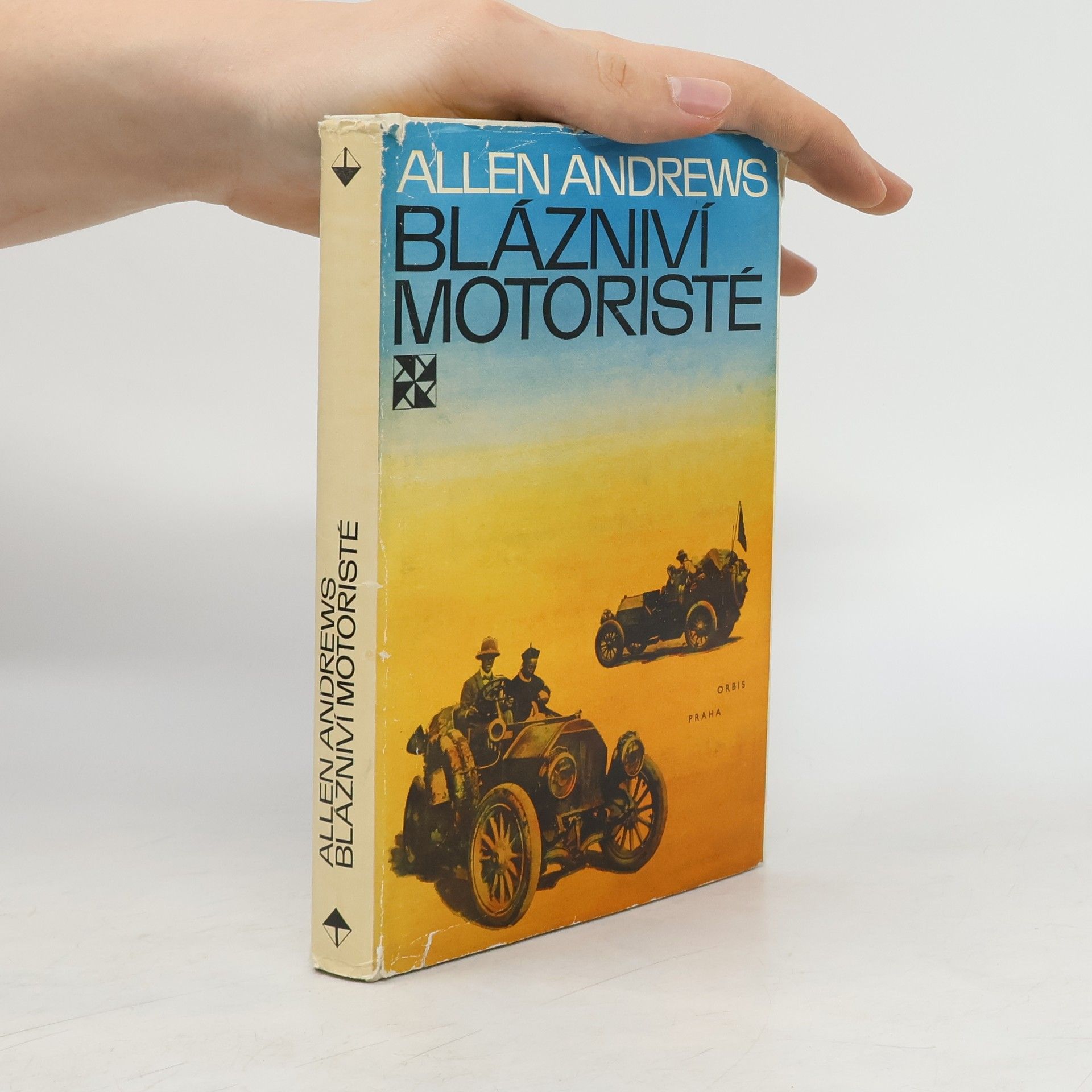 Allen Andrews Blázniví motoristé