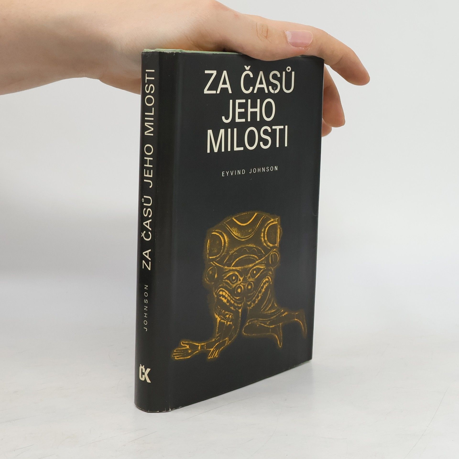 Eyvind Johnson Za časů jeho milosti