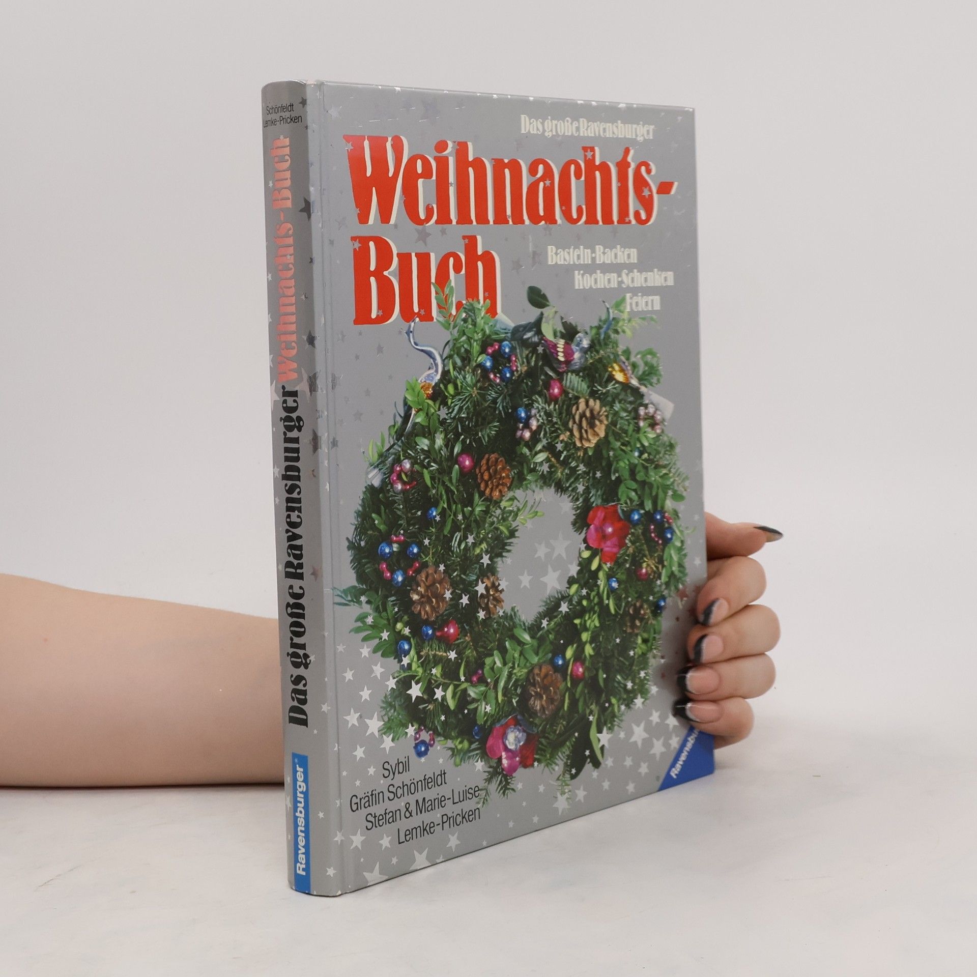 Sybil Schönfeldt Das grosse Ravensburger Weihnachts-Buch