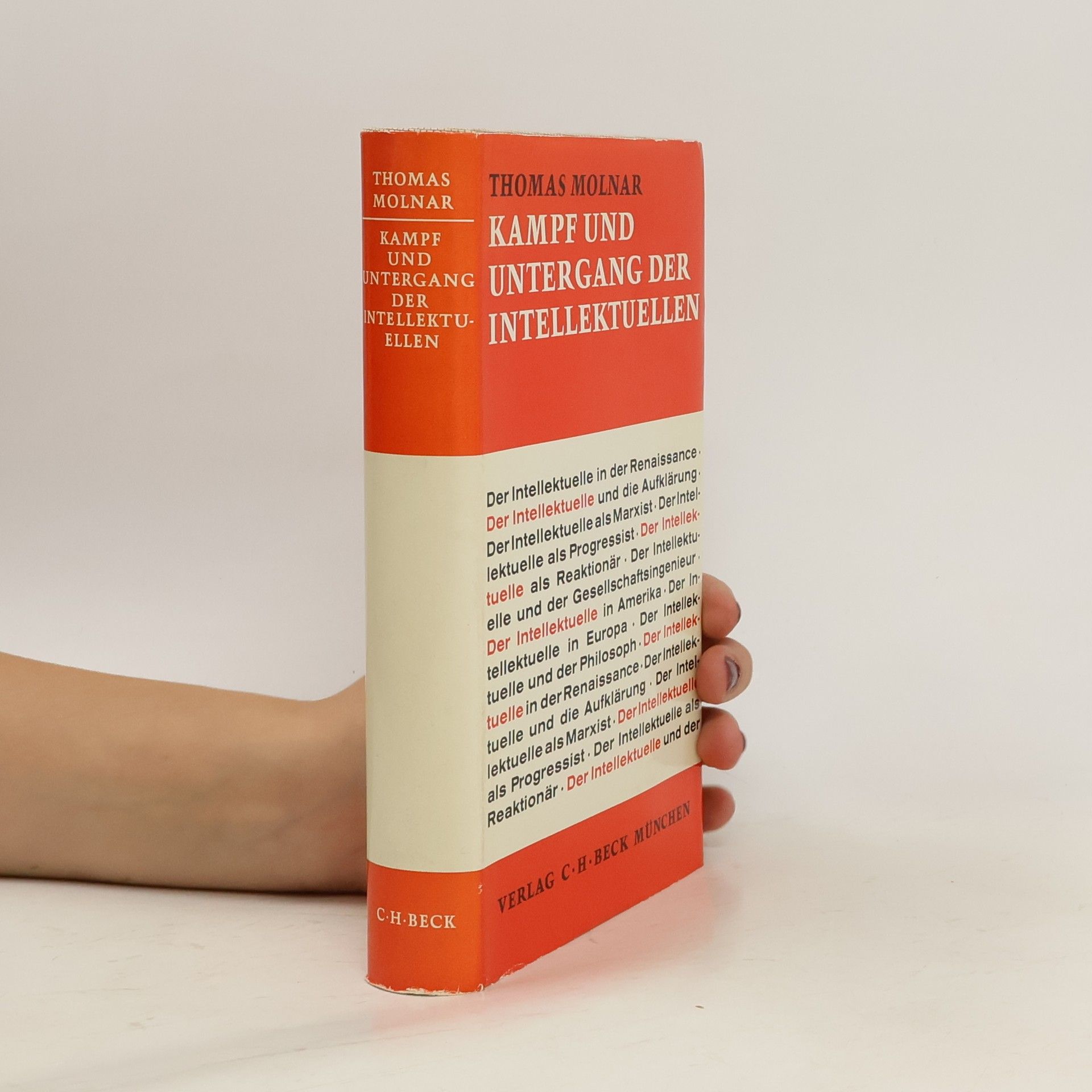 Thomas Molnar Kampf und Untergang der Intellektuellen