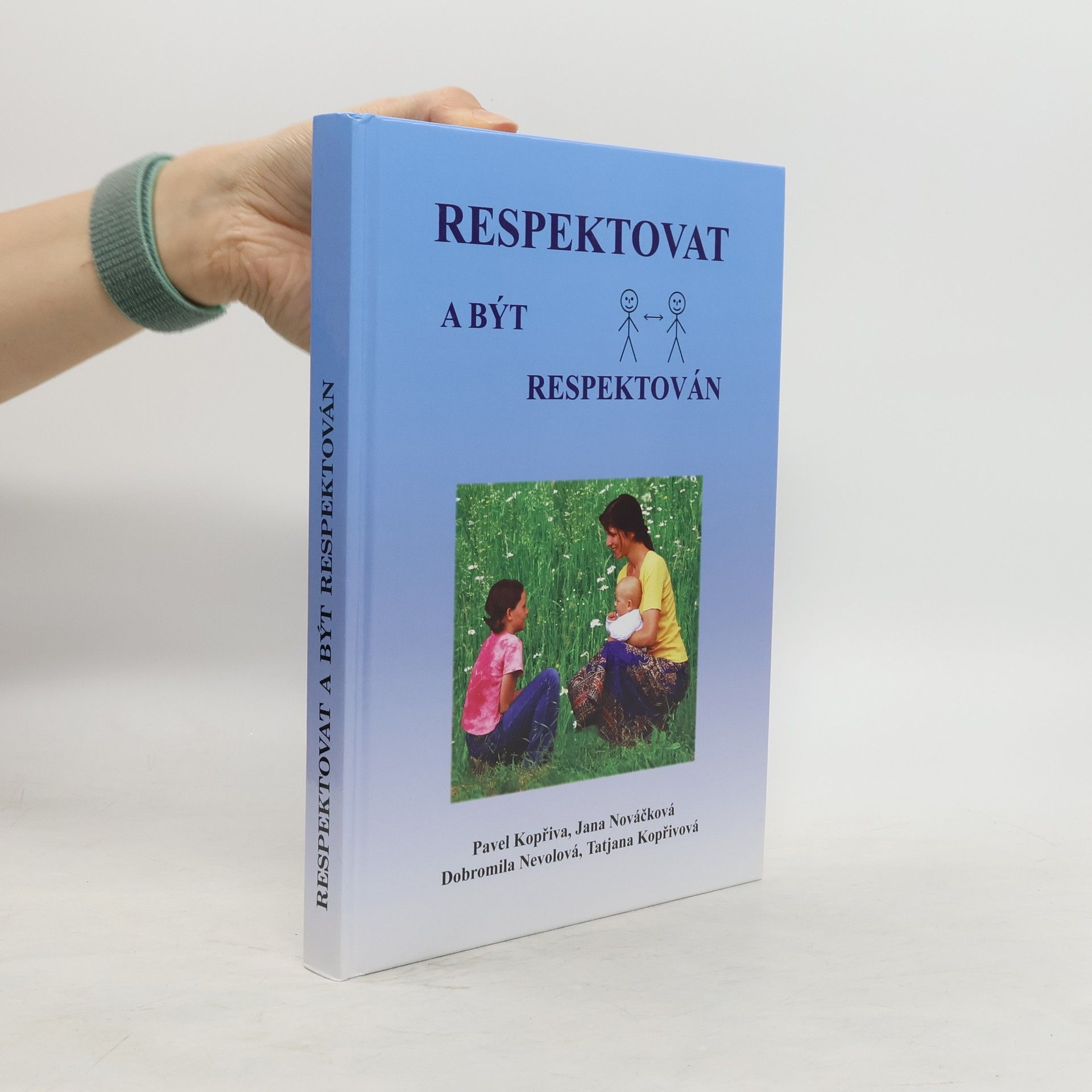 Pavel Kopřiva Respektovat a být respektován