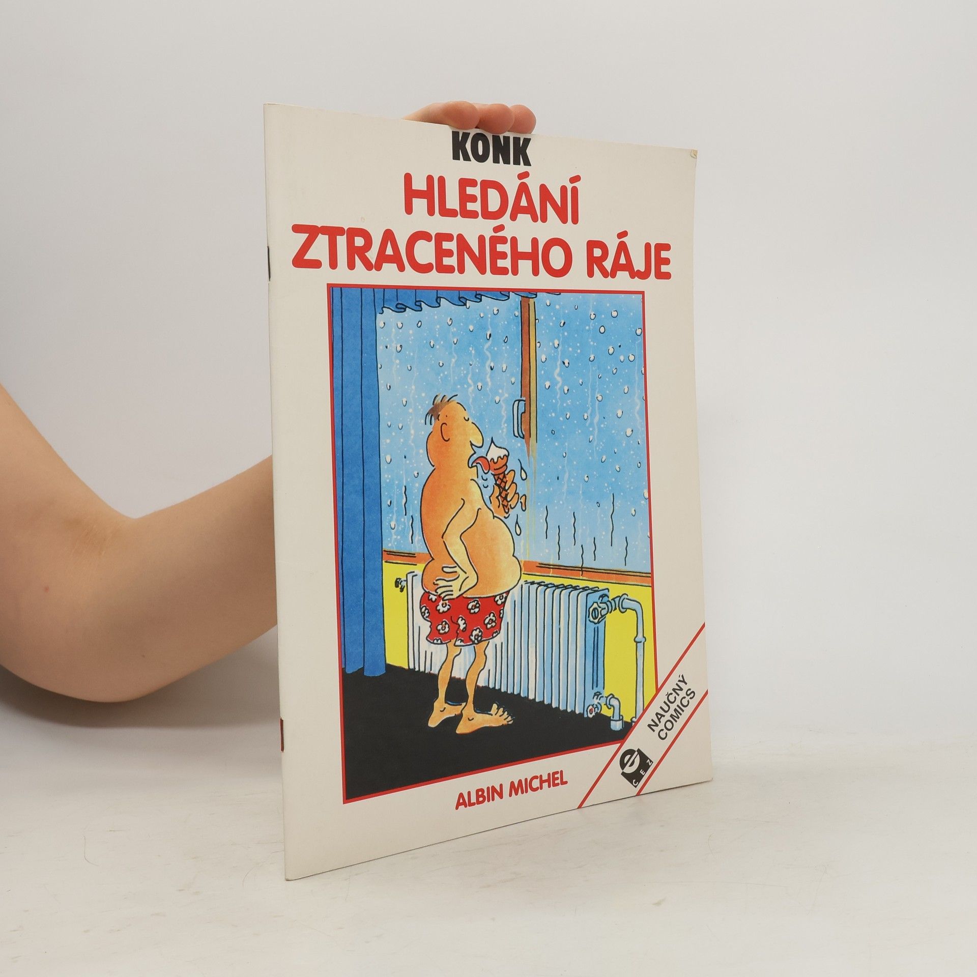 Konk Hledání ztraceného ráje : naučný comics