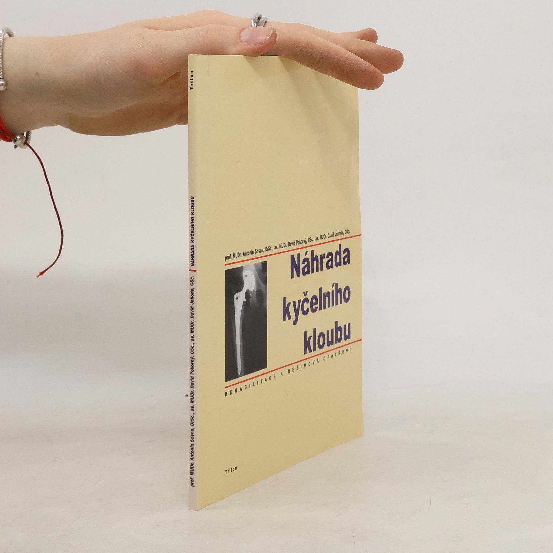 Antonín Sosna Náhrada kyčelního kloubu