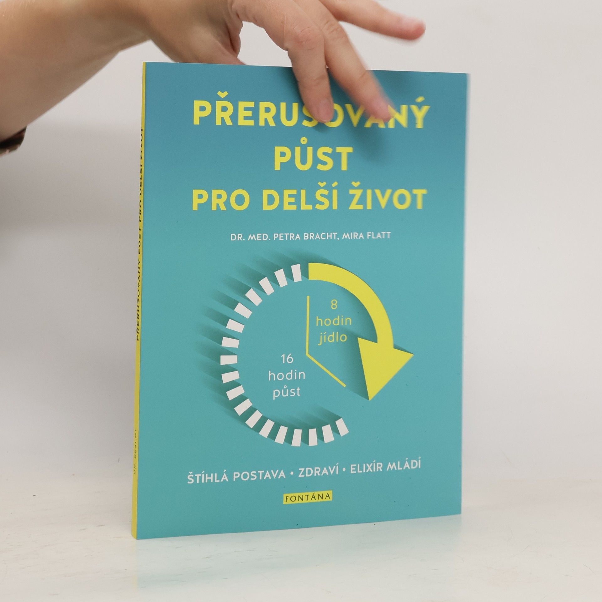 Petra Bracht Přerušovaný půst pro delší život