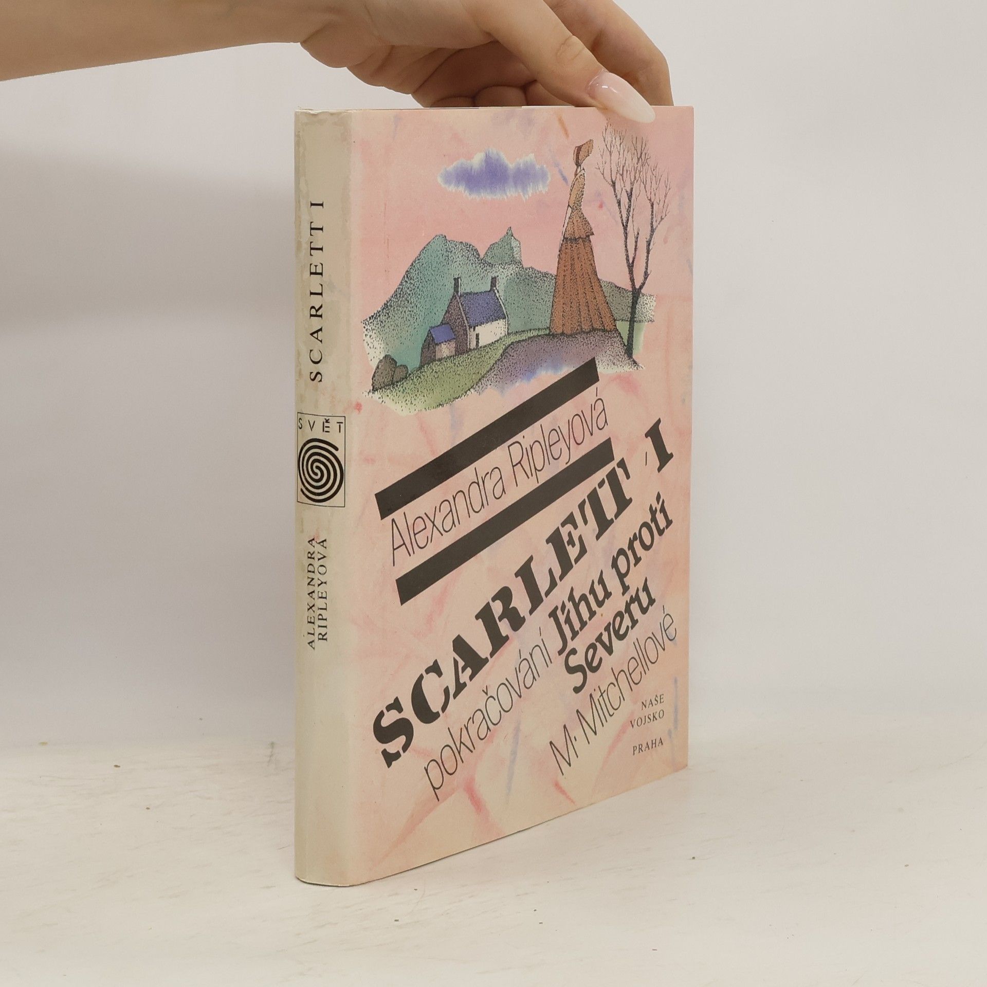 Alexandra Ripley Scarlett I. Pokračování Jihu proti Severu
