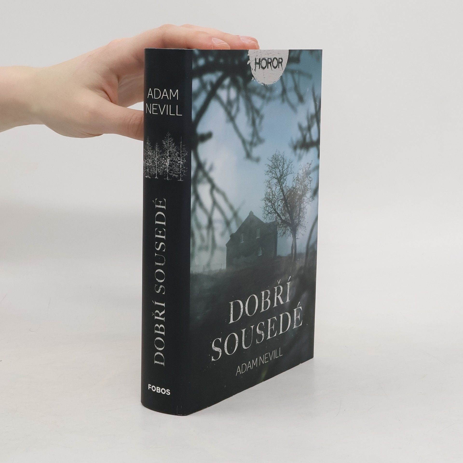 Adam Nevill Dobří sousedé