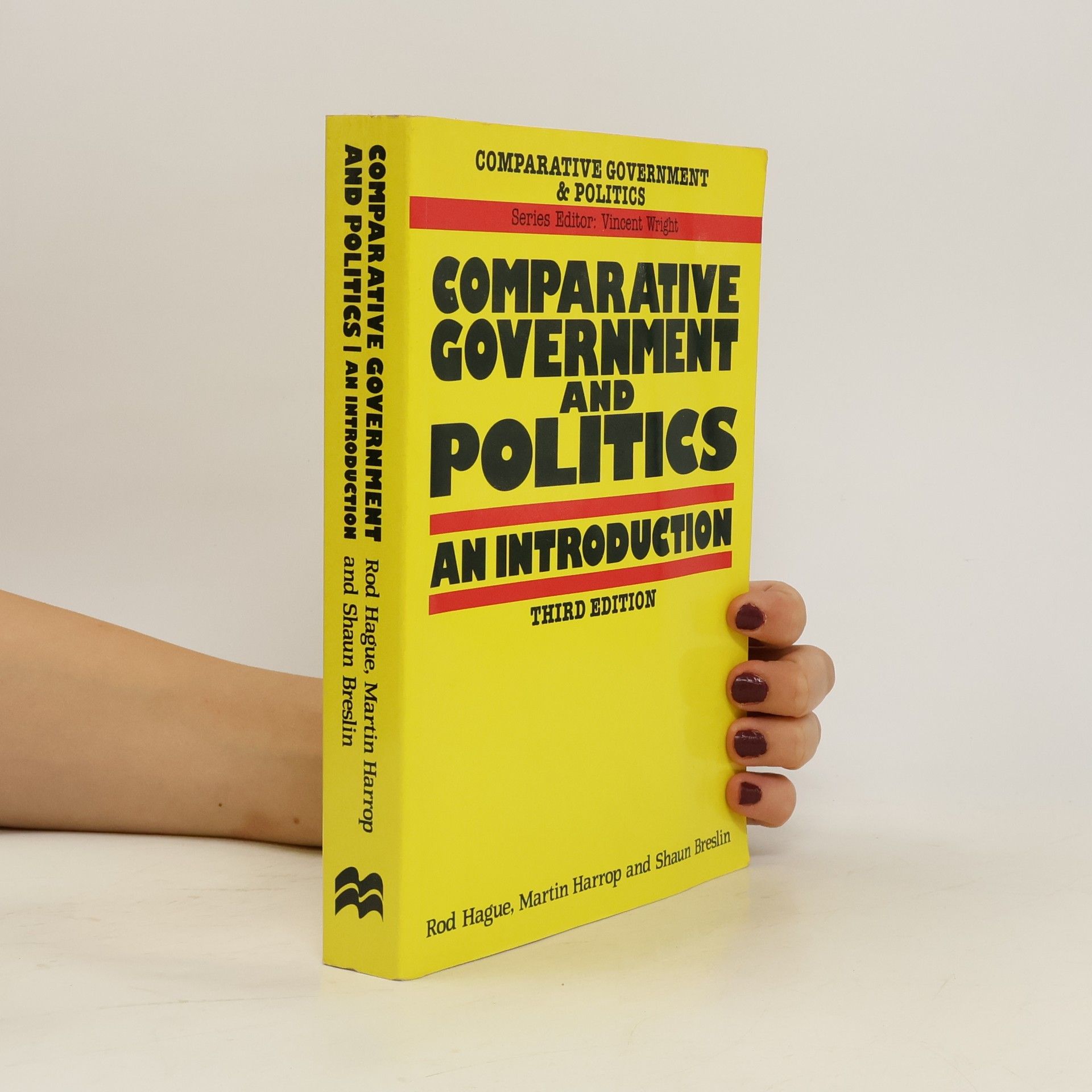 Rod Hague Comparative government and politics : an introduction