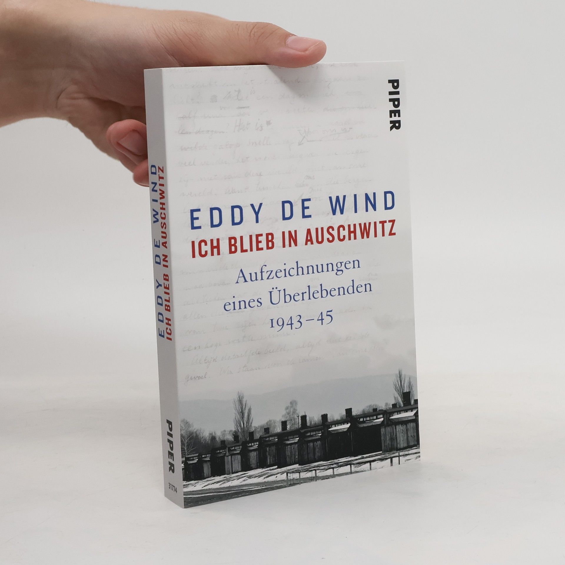 Eddy de Wind Ich blieb in Auschwitz
