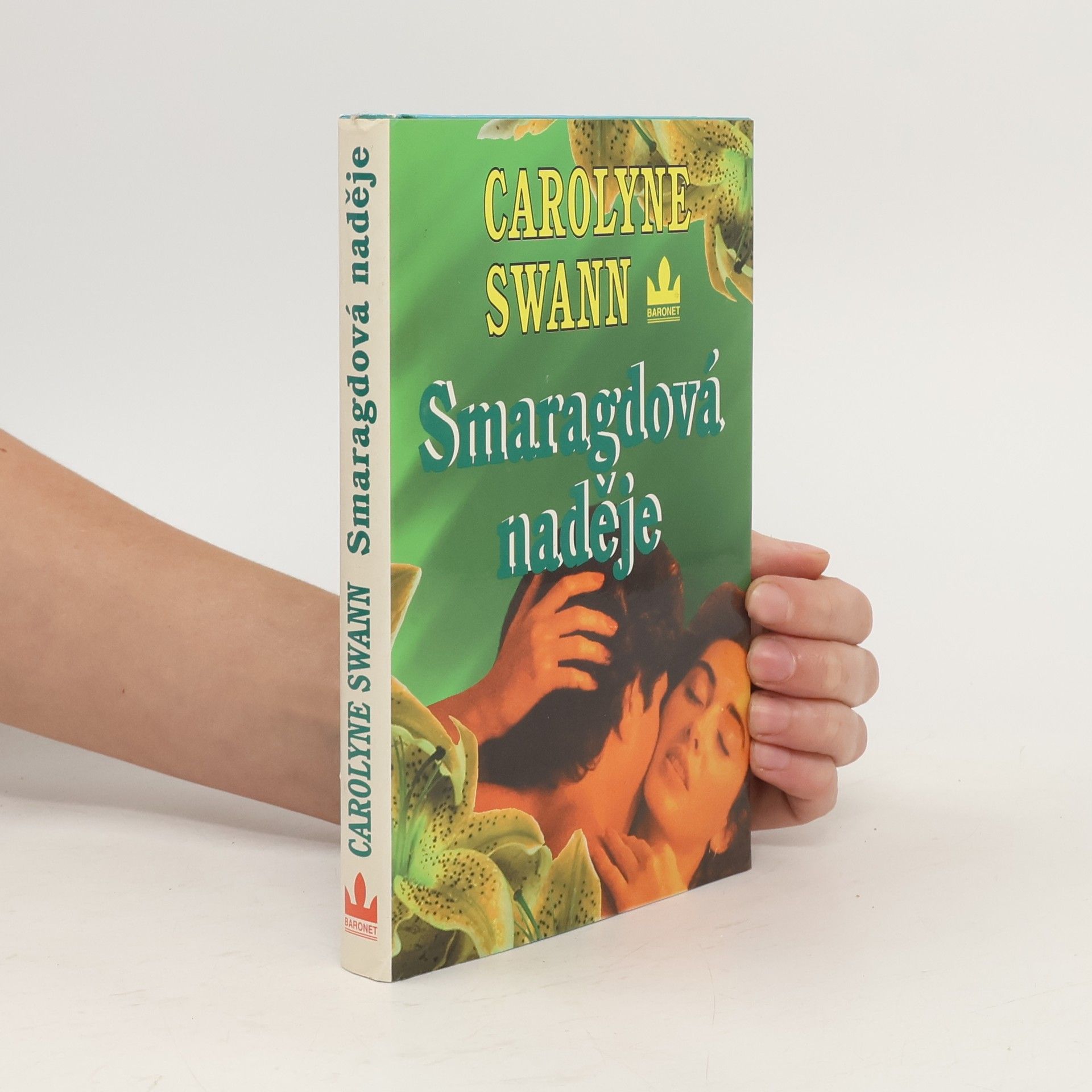 Carolyne Swann Smaragdová naděje