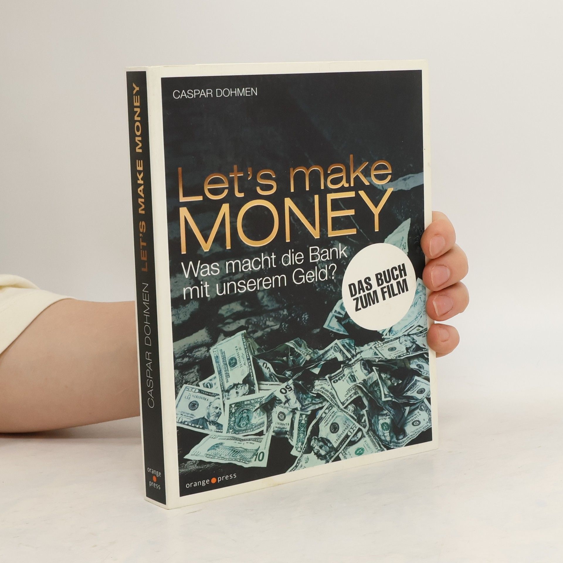 Caspar Dohmen Let's make money
