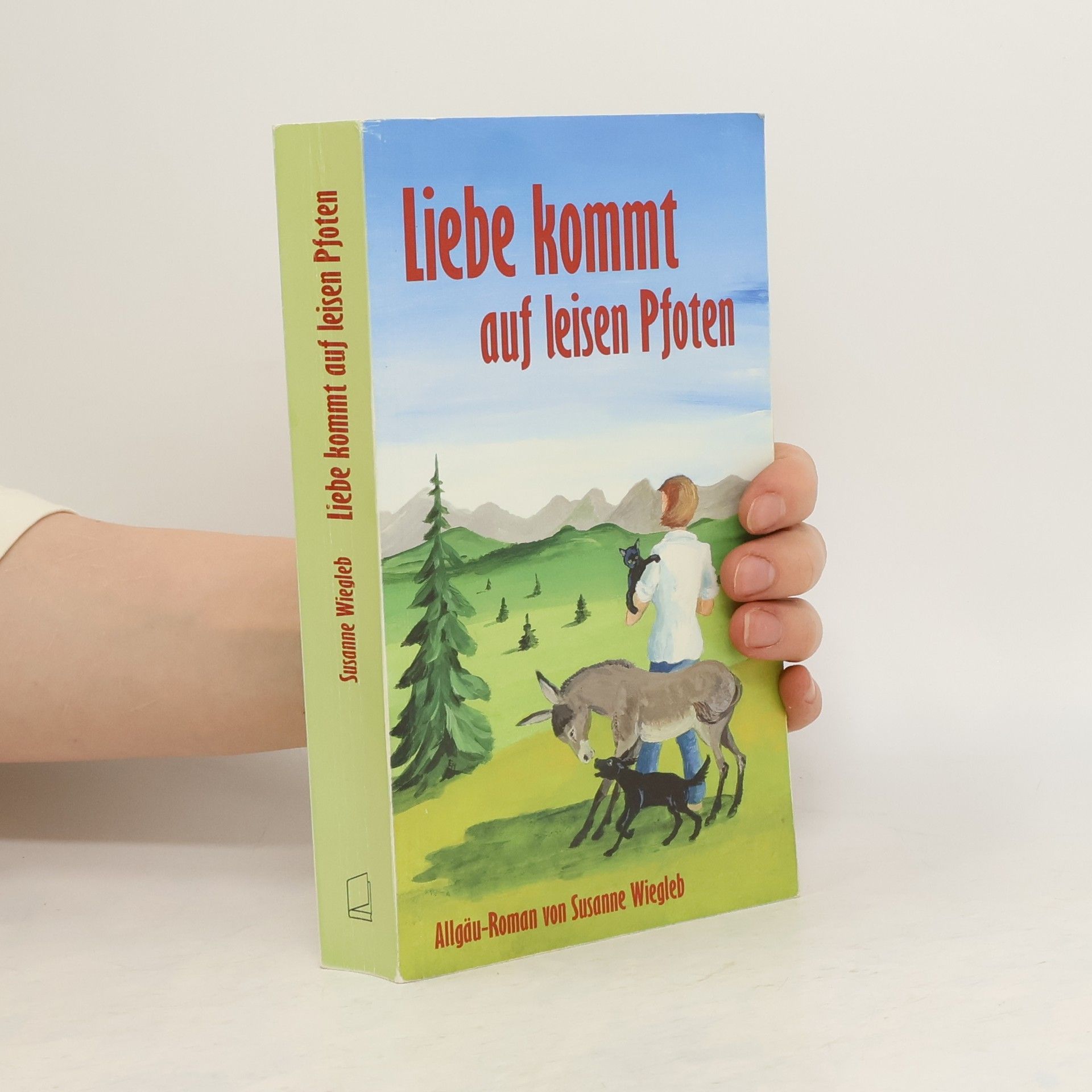 Susanne Wiegleb Liebe kommt auf leisen Pfoten