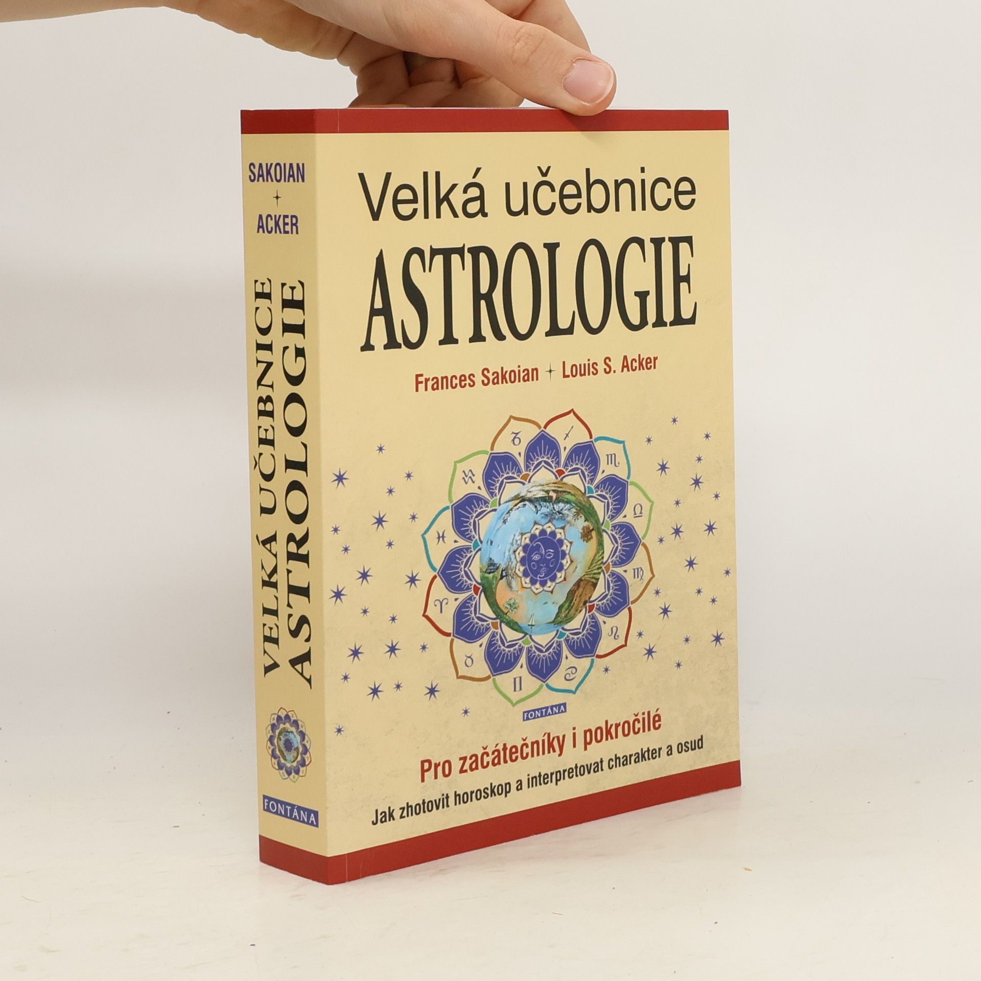 Frances Sakoian Velká učebnice astrologie