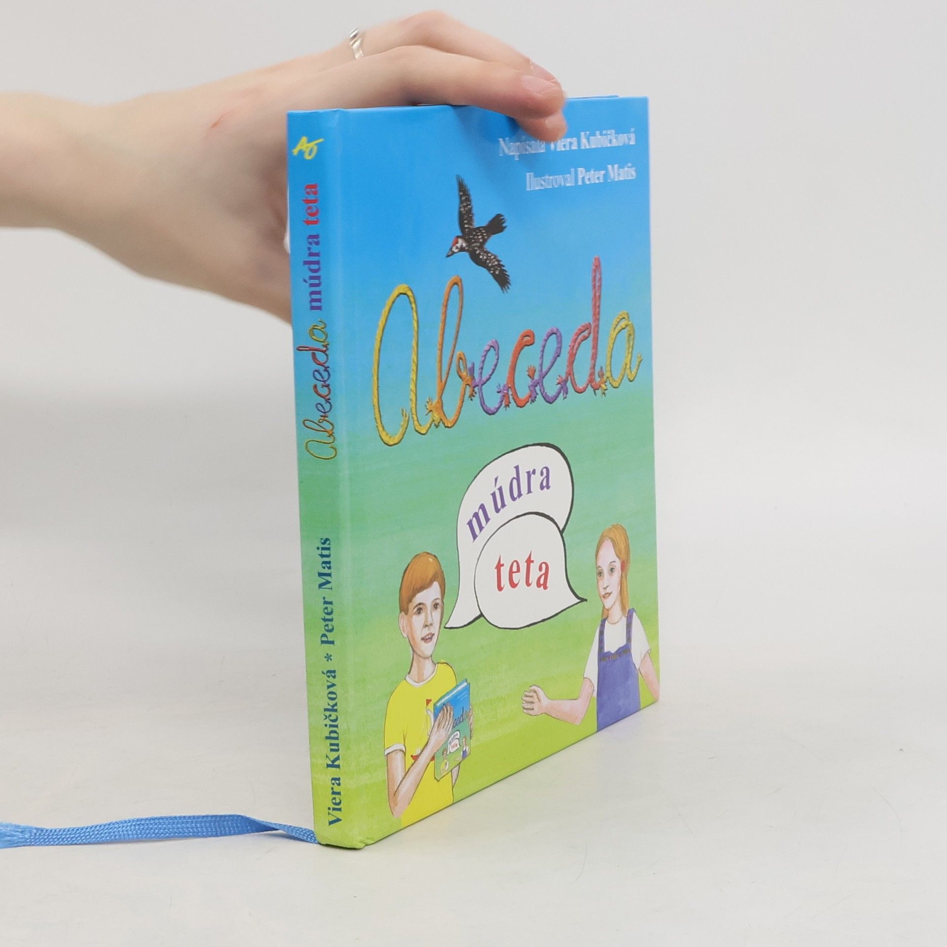 Viera Kubičková Abeceda, múdra teta