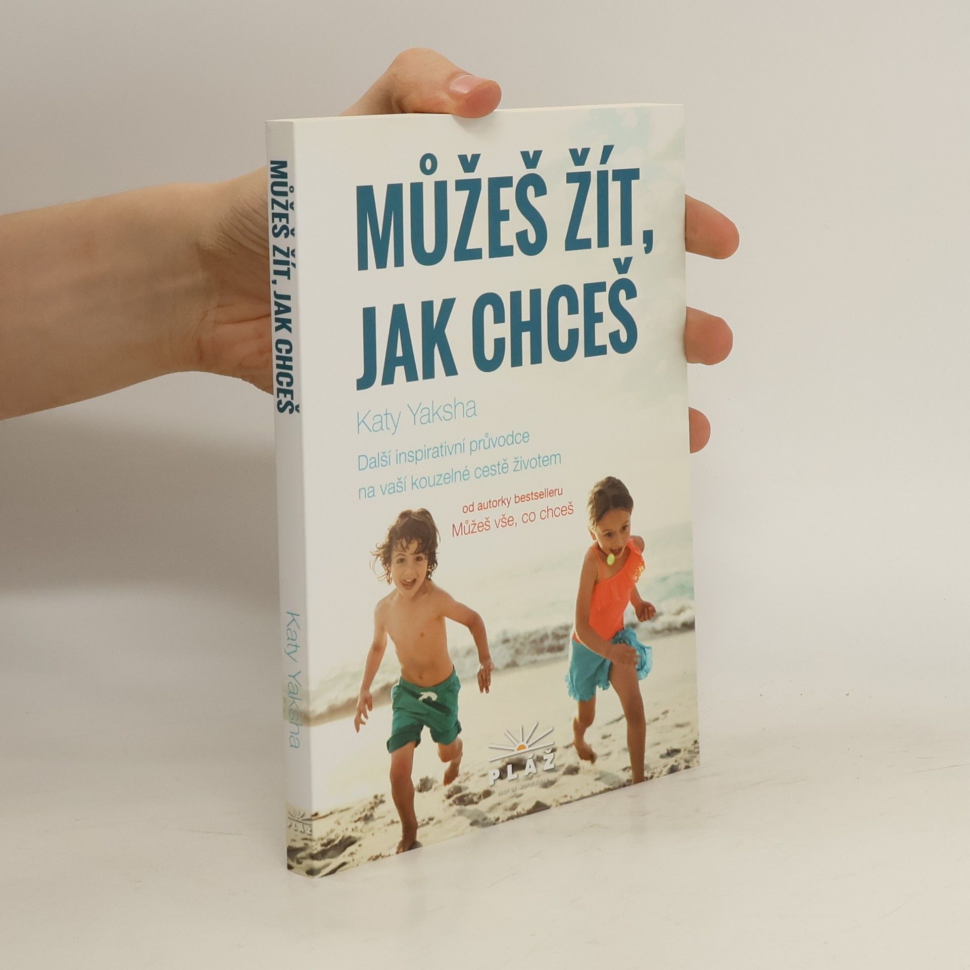 Katy Yaksha Můžeš žít, jak chceš
