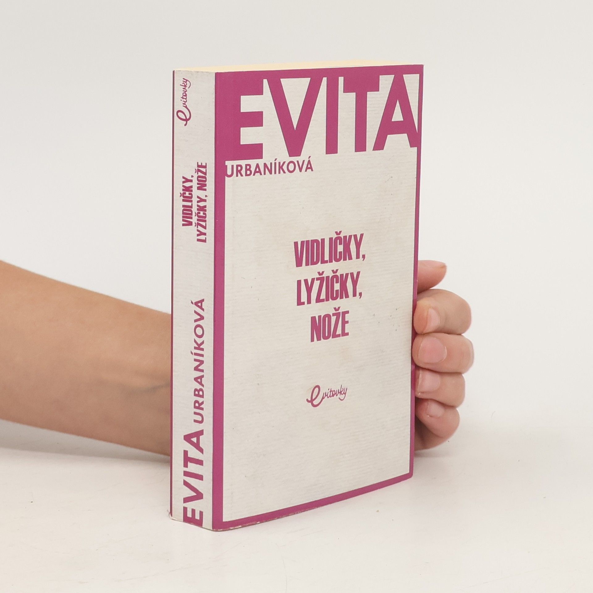 Eva Urbaníková Vidličky, lyžičky, nože