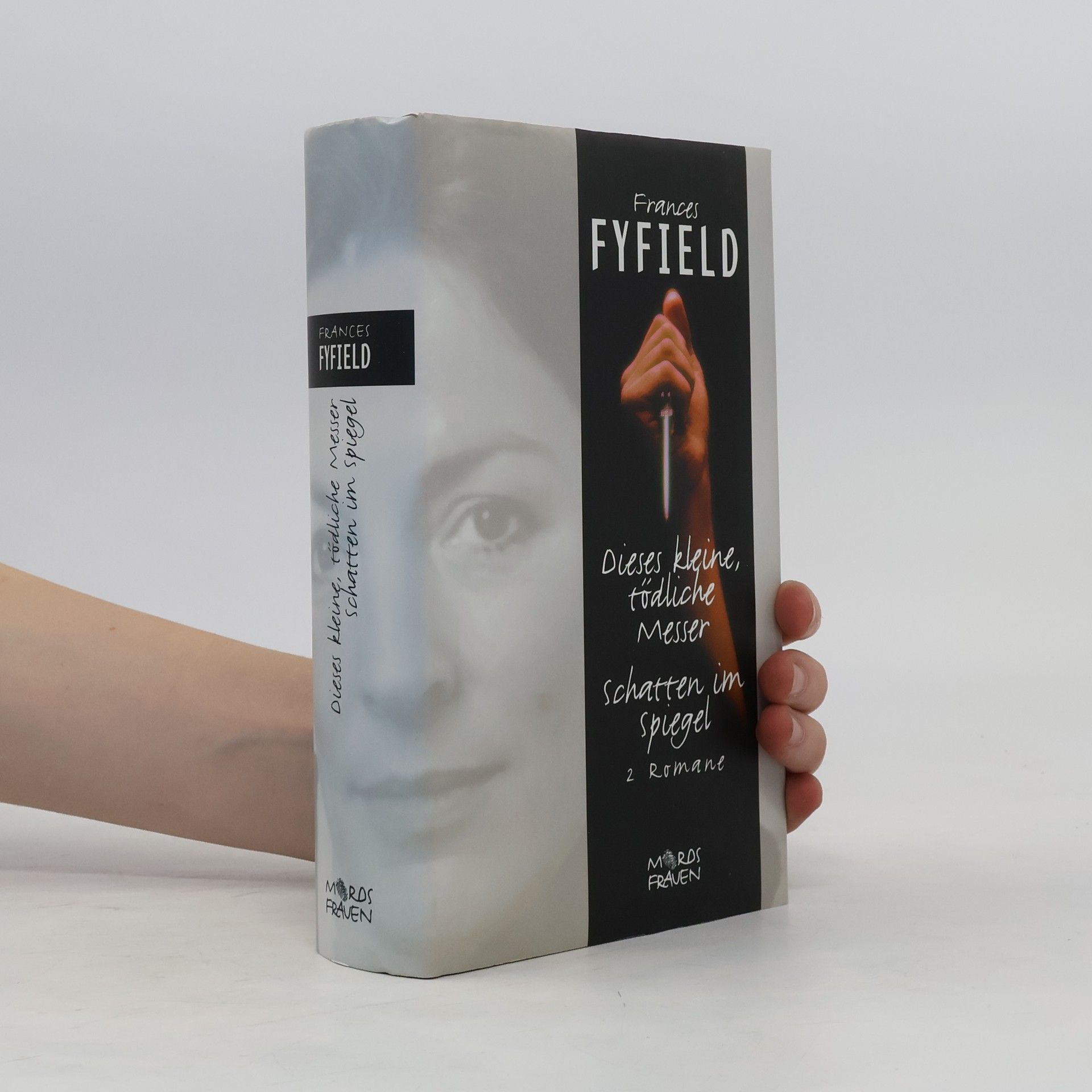 Frances Fyfield Dieses kleine, tödliche Messer. Schatten im Spiegel