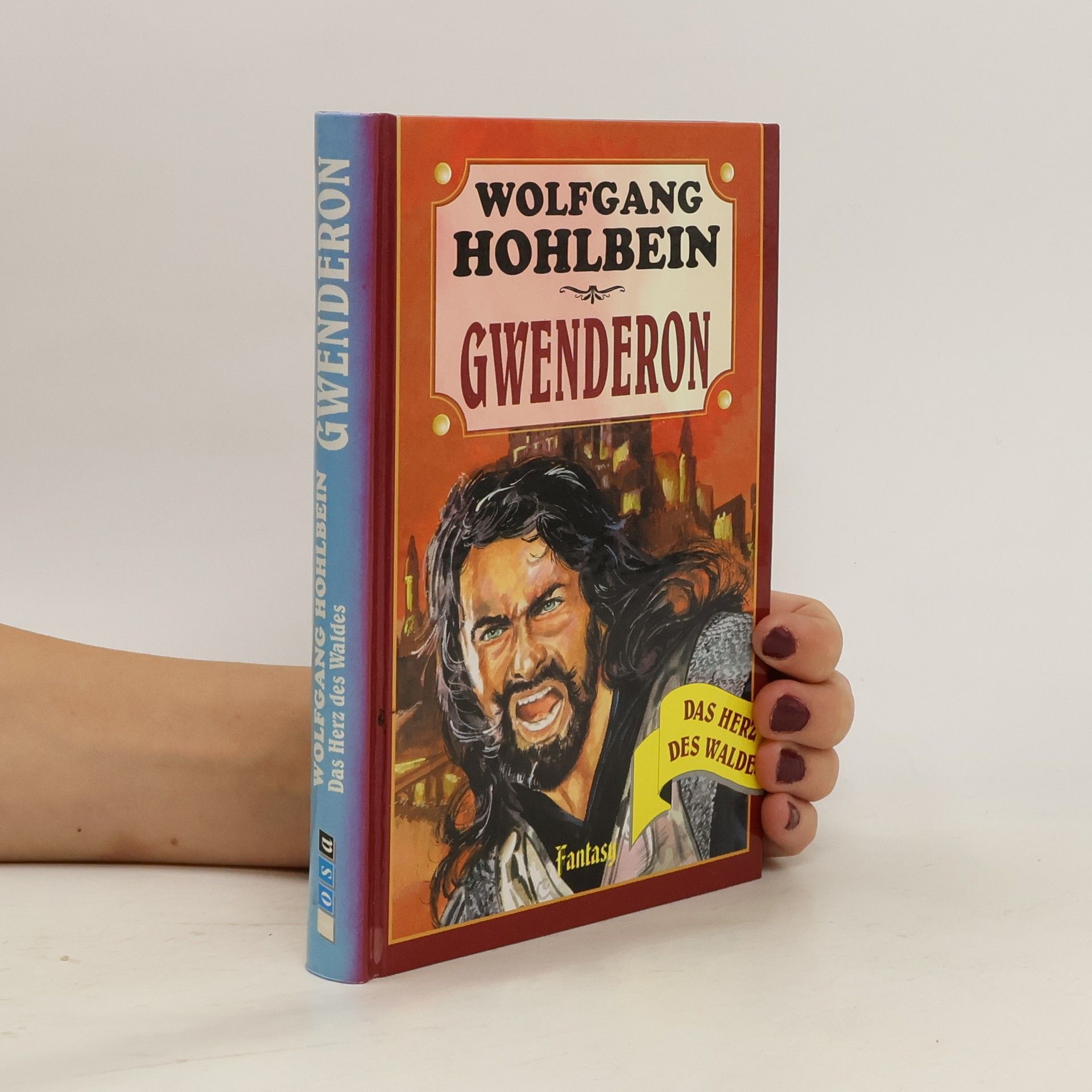 Gwenderon. Das Herz des Waldes