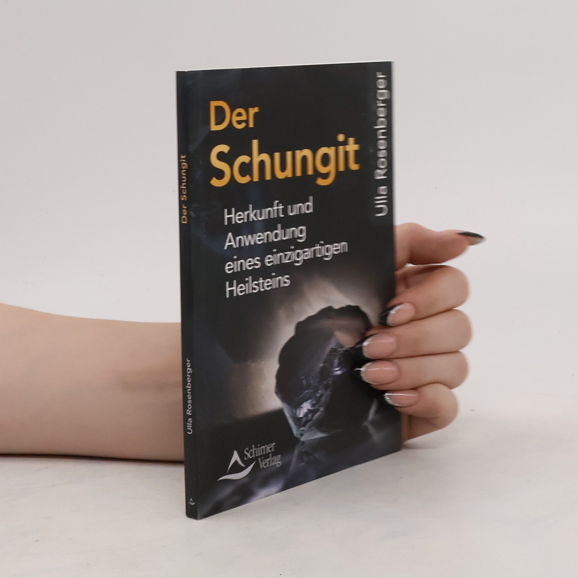 Ulla Rosenberger Der Schungit