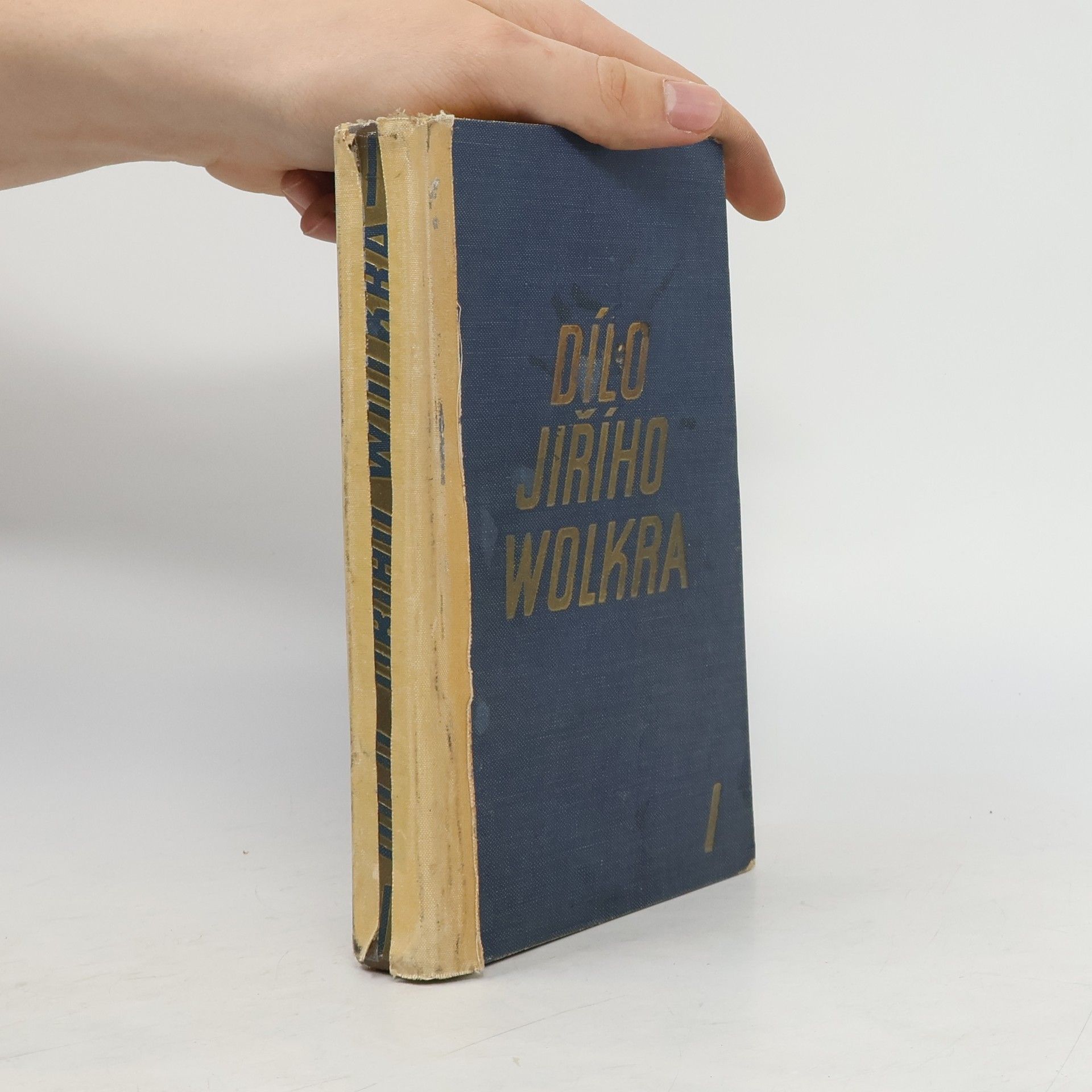 Jiří Wolker Dílo Jiřího Wolkra I.