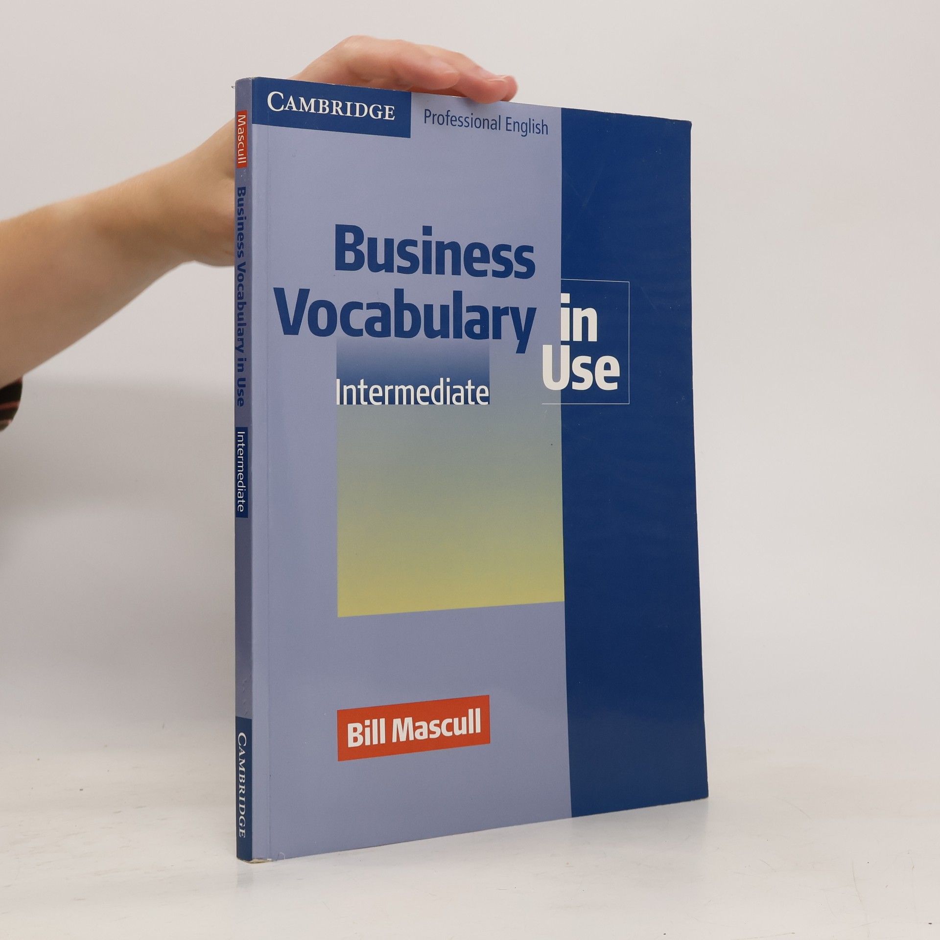 Bill Mascull Business vocabulary in use: Intermediate