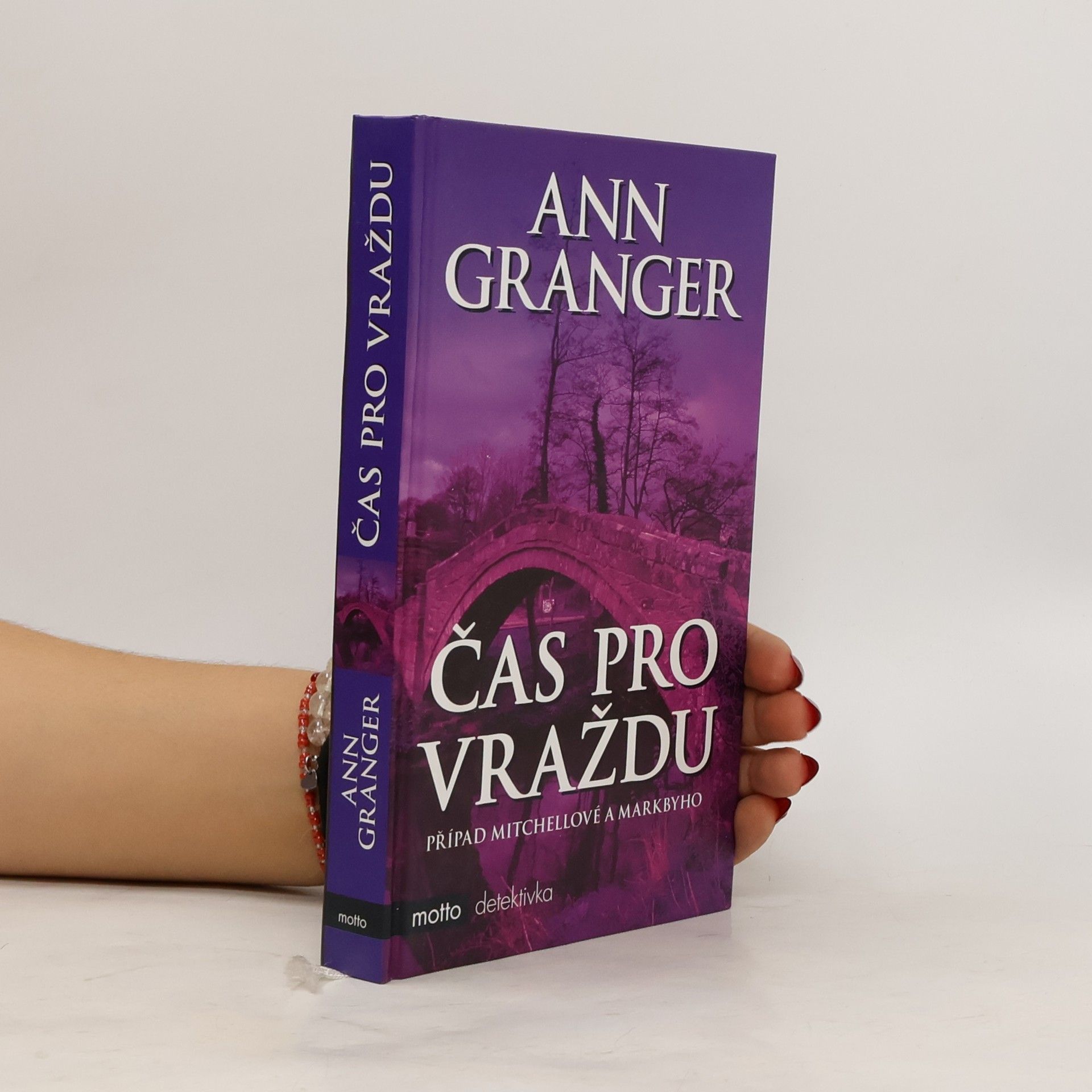 Ann Granger Čas pro vraždu: Případ Mitchellové a Markbyho