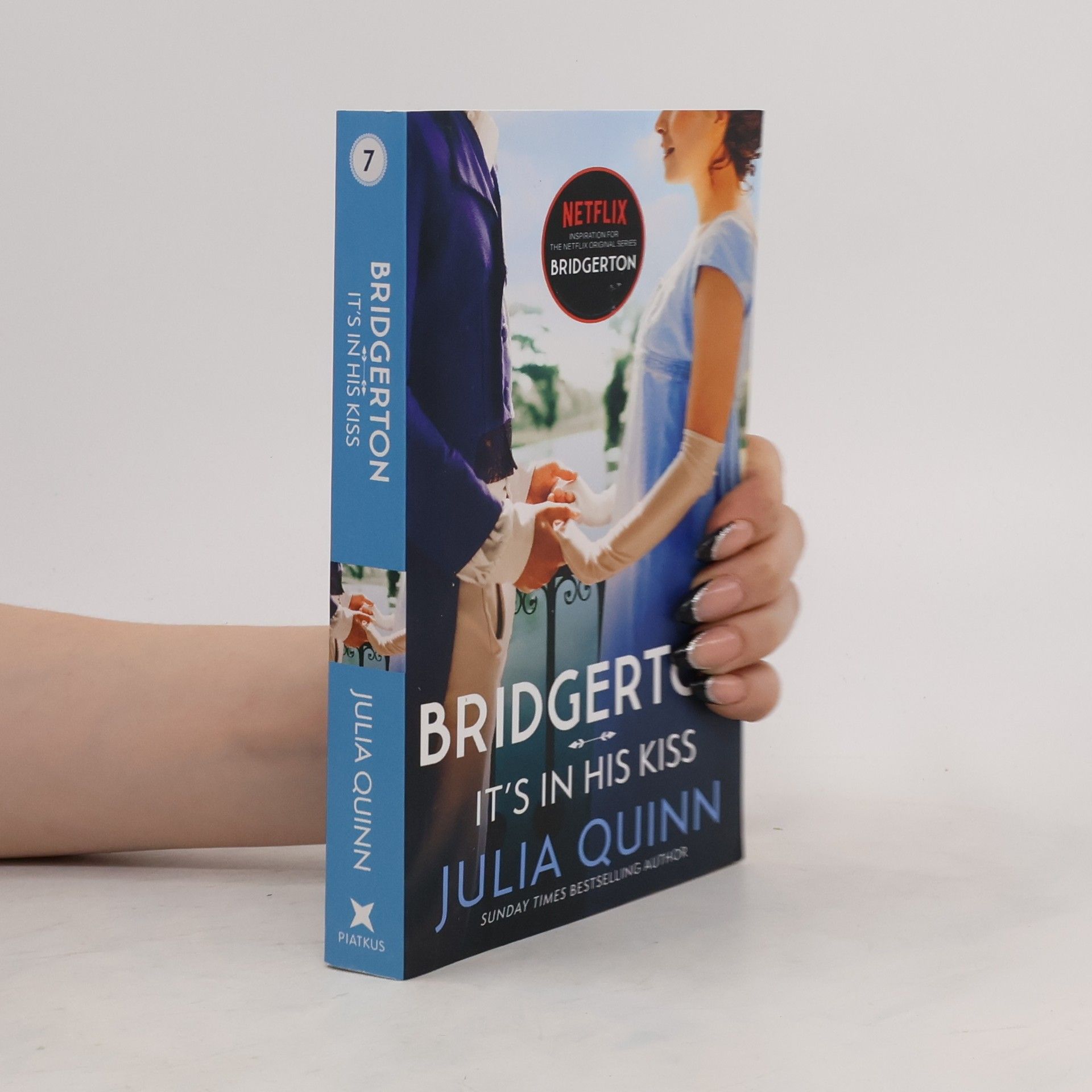 Julie Quinnová Bridgerton. It's in His Kiss